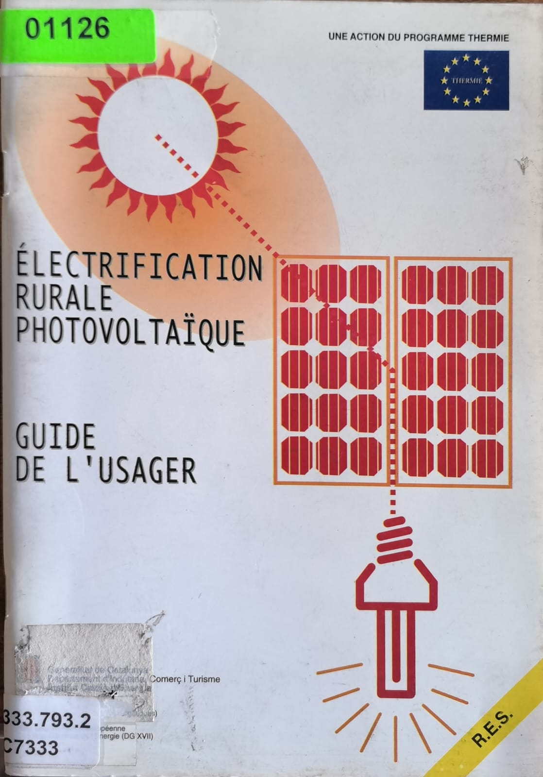 ÉLECTRIFICATION RURALE PHOTOVOLTAÏQUE: GUIDE DE L'USAGER