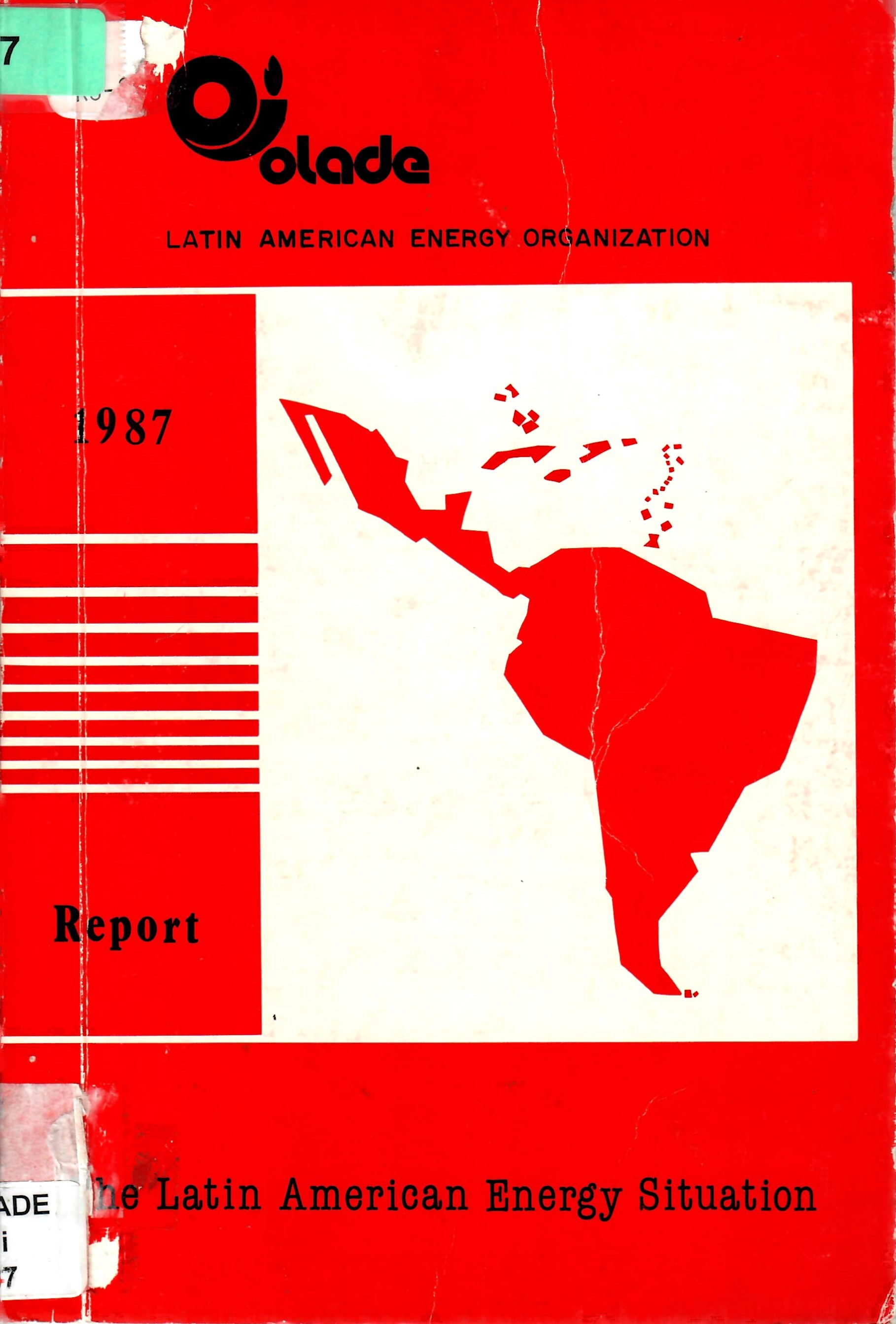 1987 Report The Latin American Energy Situation