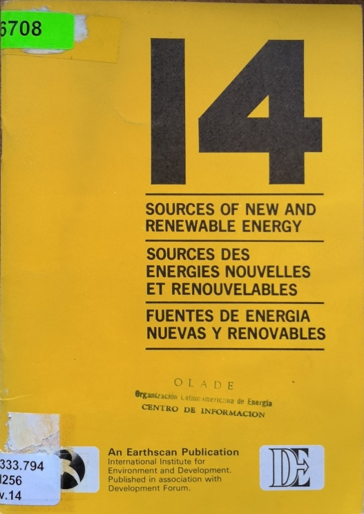 14 SOURCES OF NEW AND RENEWABLE ENERGY SOURCES DES ENERGIES NOUVELLES ET RENOUVELABLES