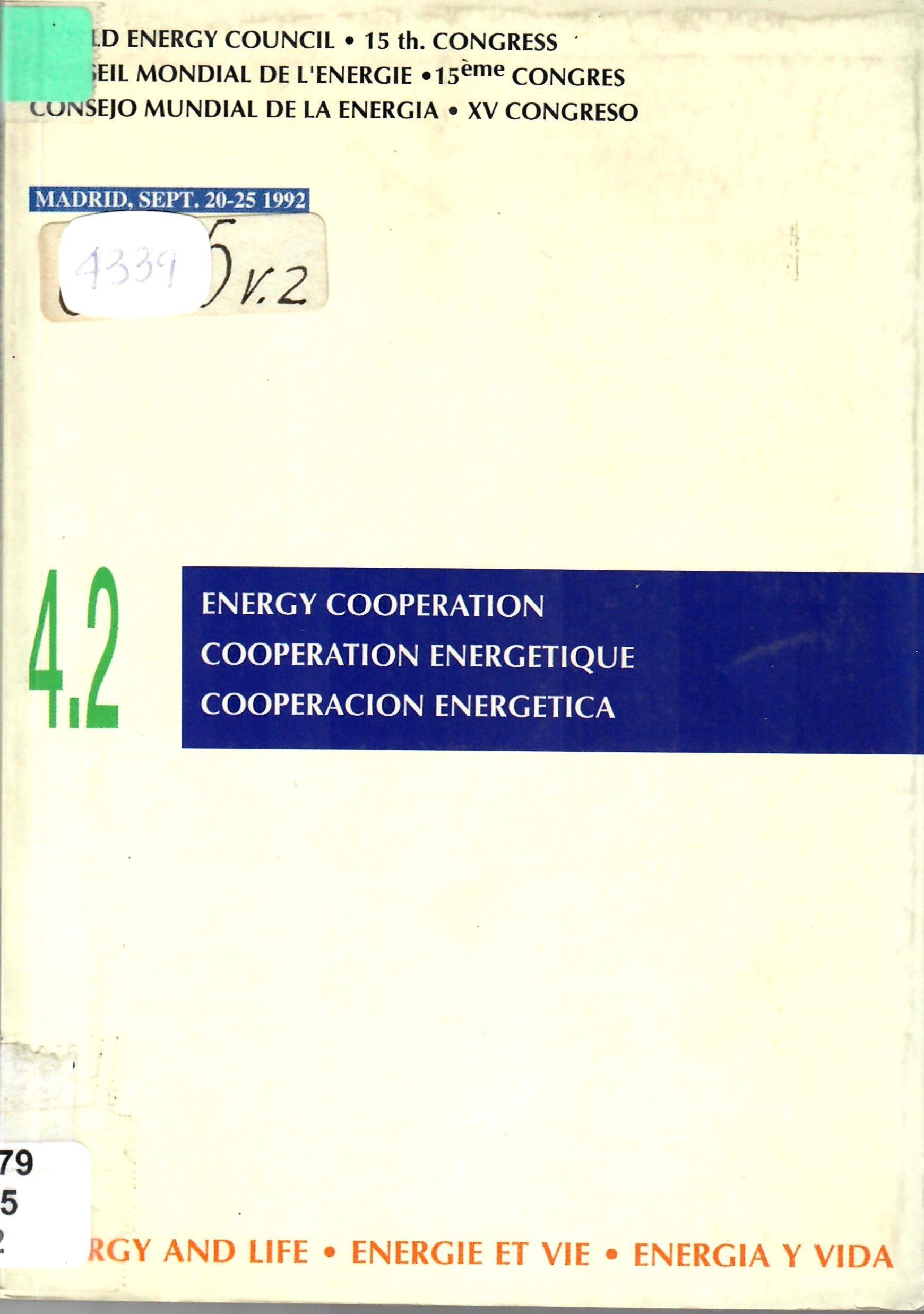 4.1 ENERGY COOPERATION COOPERATION ENERGETIQUE COOPERACION ENERGETICA