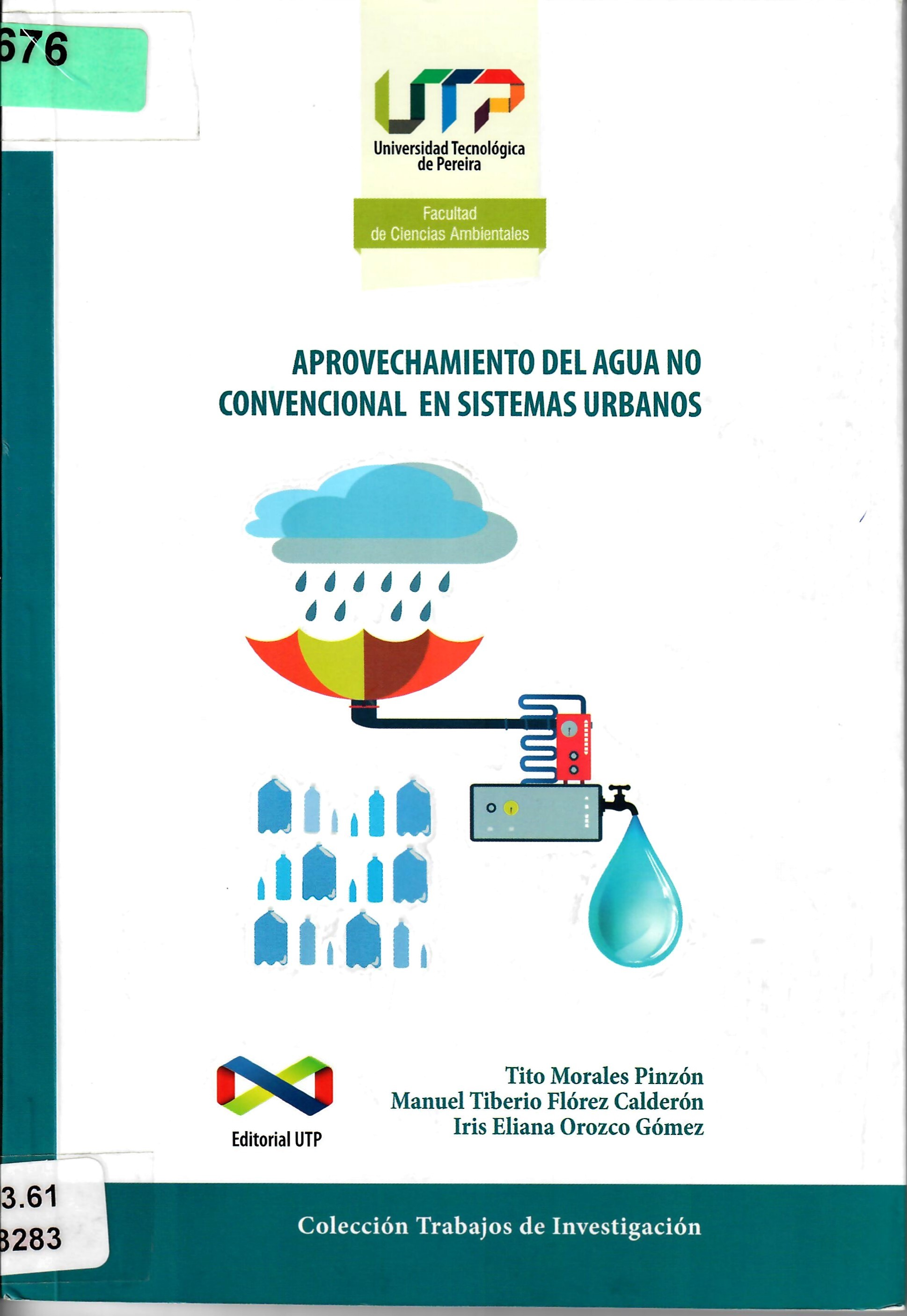 APROVECHAMIENTO DEL AGUA NO CONVENCIONAL EN SISTEMAS URBANOS