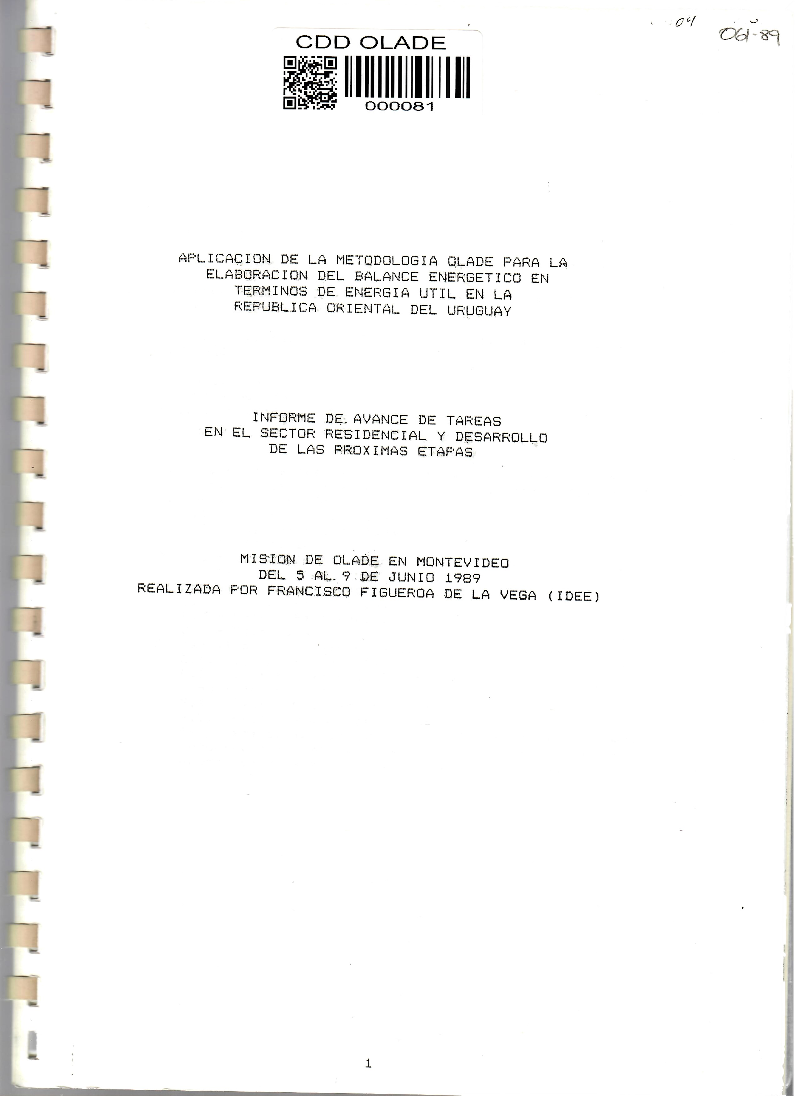 APLICACION DE LA METODOLOGIA OLADE PARA LA ELABORACION DEL BALANCE ENERGETICO EN TERMINOS DE ENERGIA UTIL EN LA REPUBLICA ORIENTAL DEL URUGUAY
