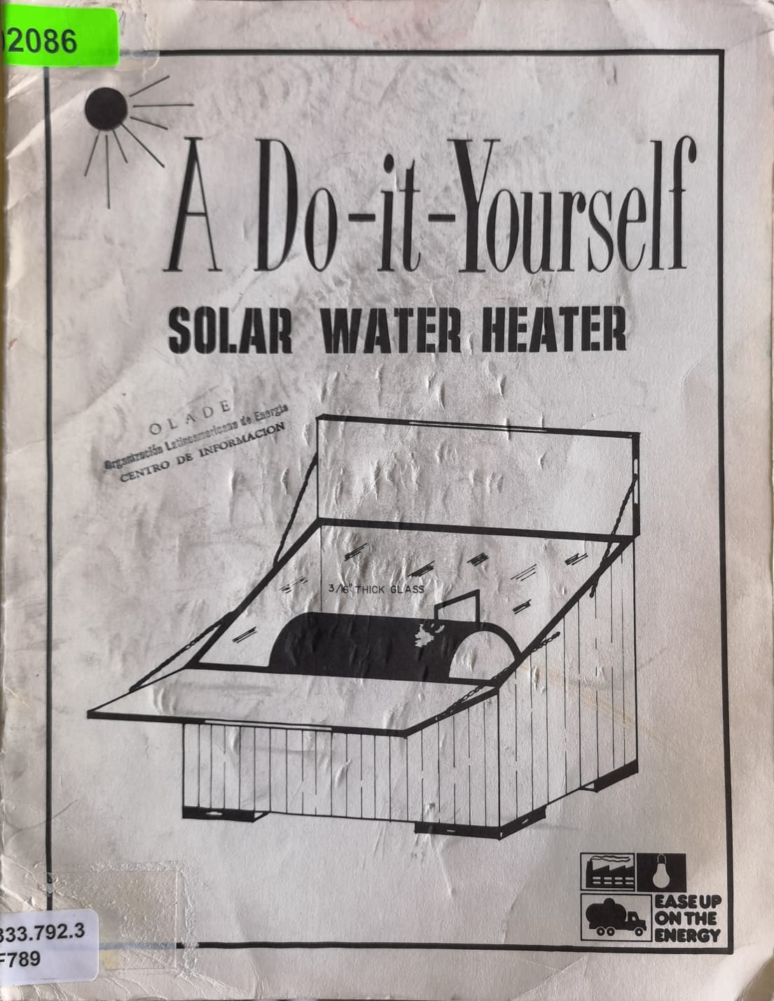 A Do-it-Yourself: SOLAR WATER HEATER