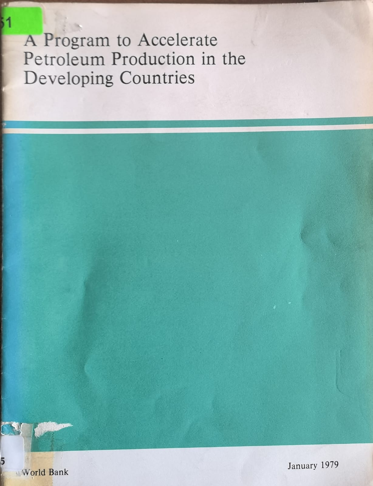 A Program to Accelerate Petroleum Production in the Developing Countries