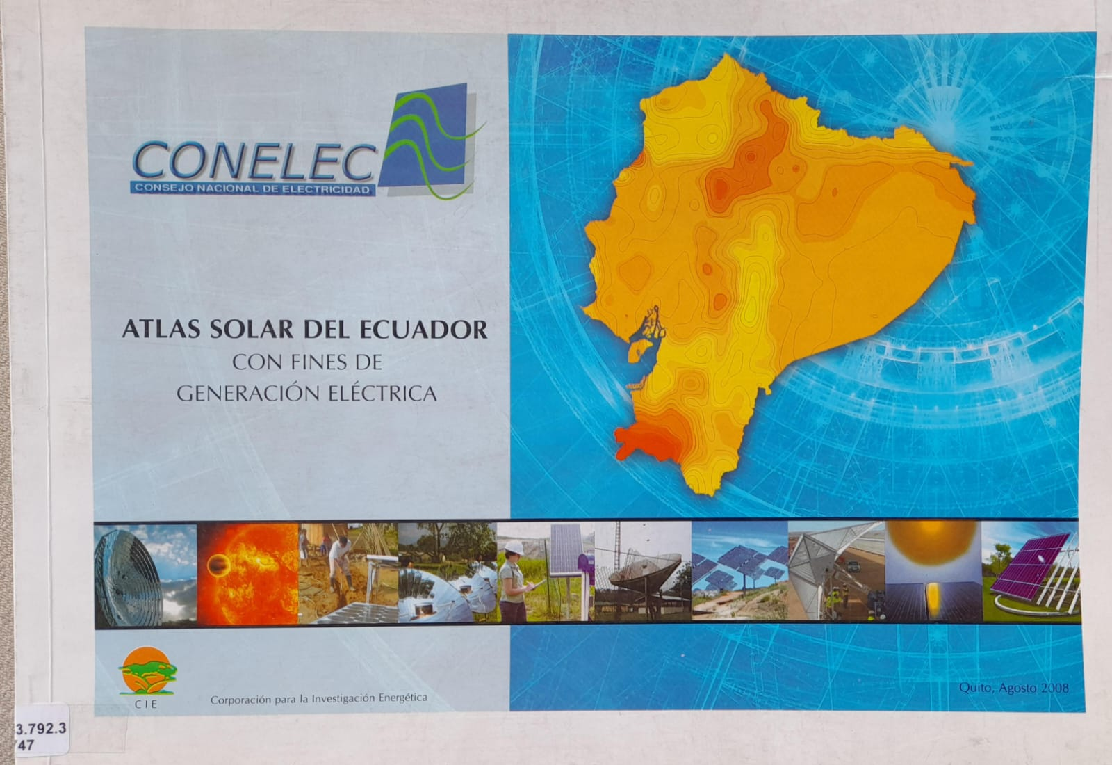 ATLAS SOLAR DEL ECUADOR CON FINES DE GENERACIÓN ELÉCTRICA