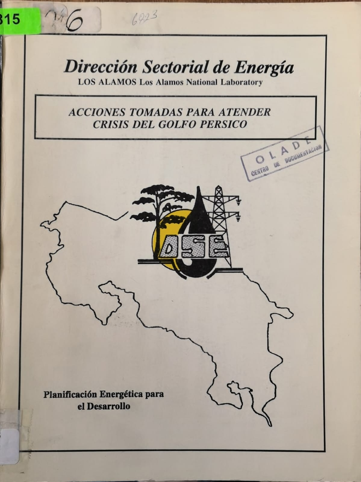 ACCIONES TOMADAS PARA ATENDER CRISIS DEL GOLFO PERSICO