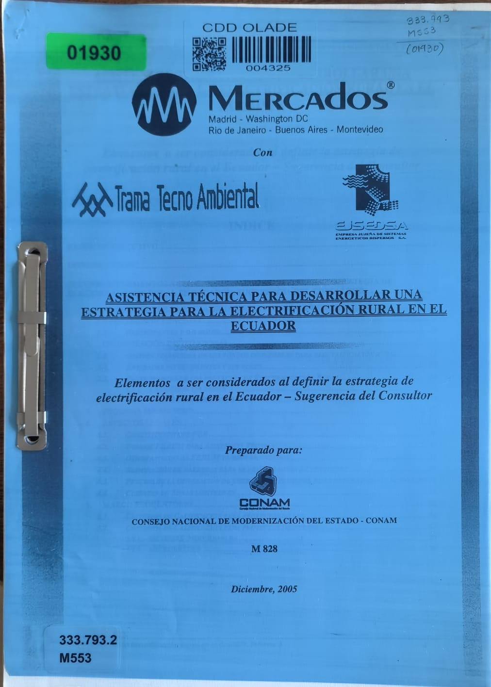 ASISTENCIA TÉCNICA PARA DESARROLLAR UNA ESTRATEGIA PARA LA ELECTRIFICACIÓN RURAL EN EL ECUADOR