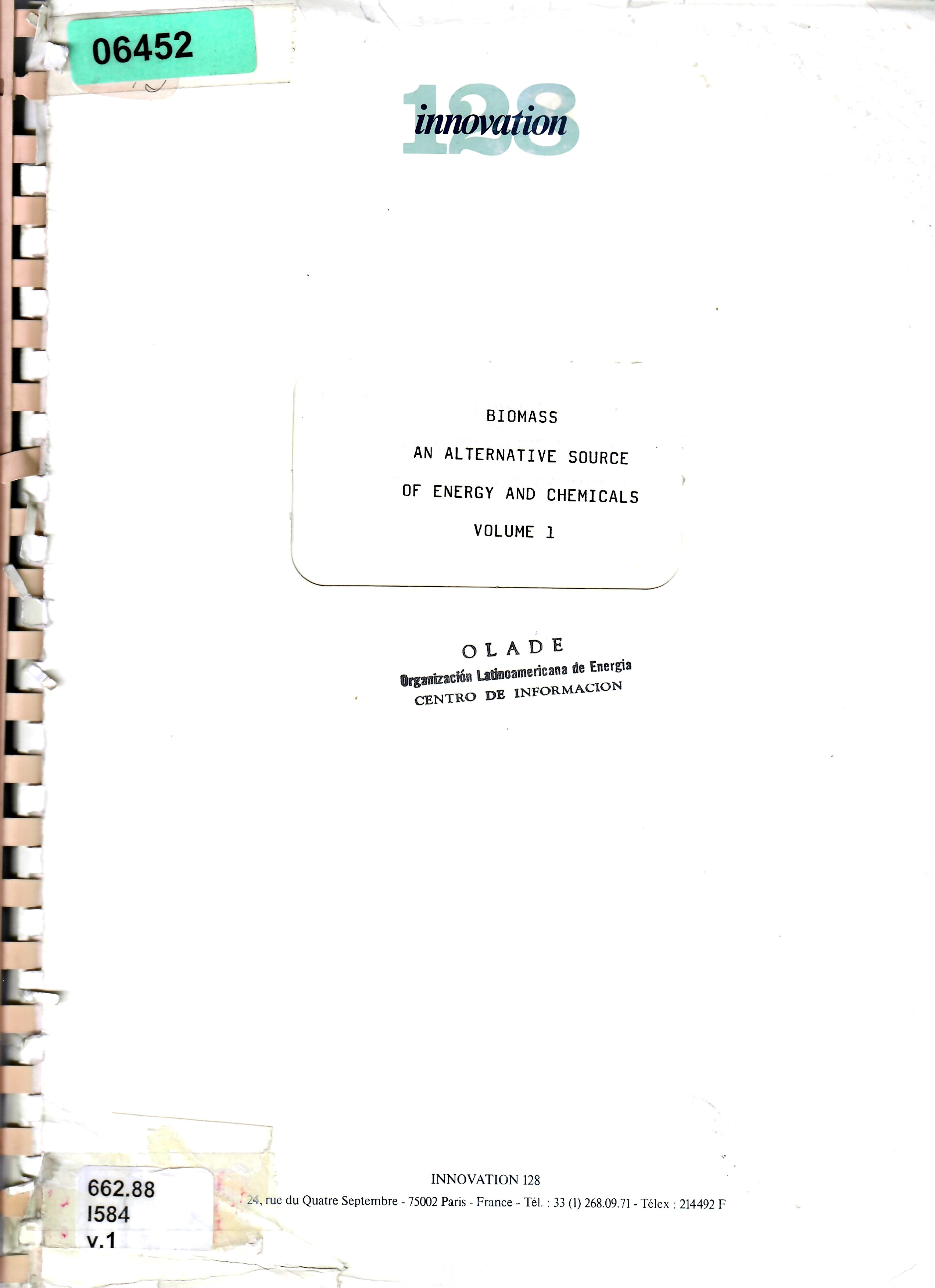 BIOMASS AN ALTERNATIVE SOURCE OF ENERGY AND CHEMICALS VOLUME 1