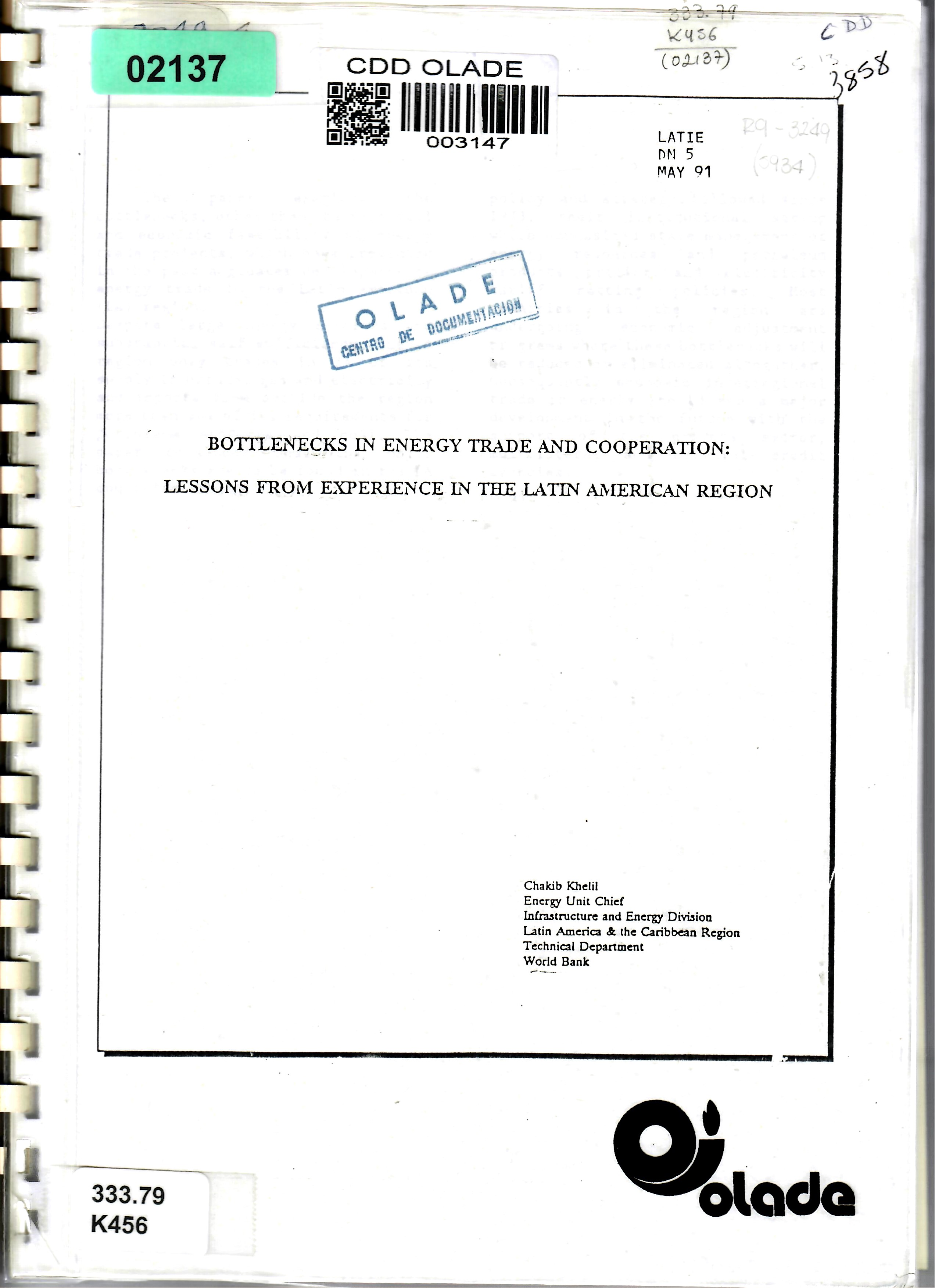 BOTTLENECKS IN ENERGY TRADE AND COOPERATION: LESSONS FROM EXPERIENCE IN THE LATIN AMERICAN REGION