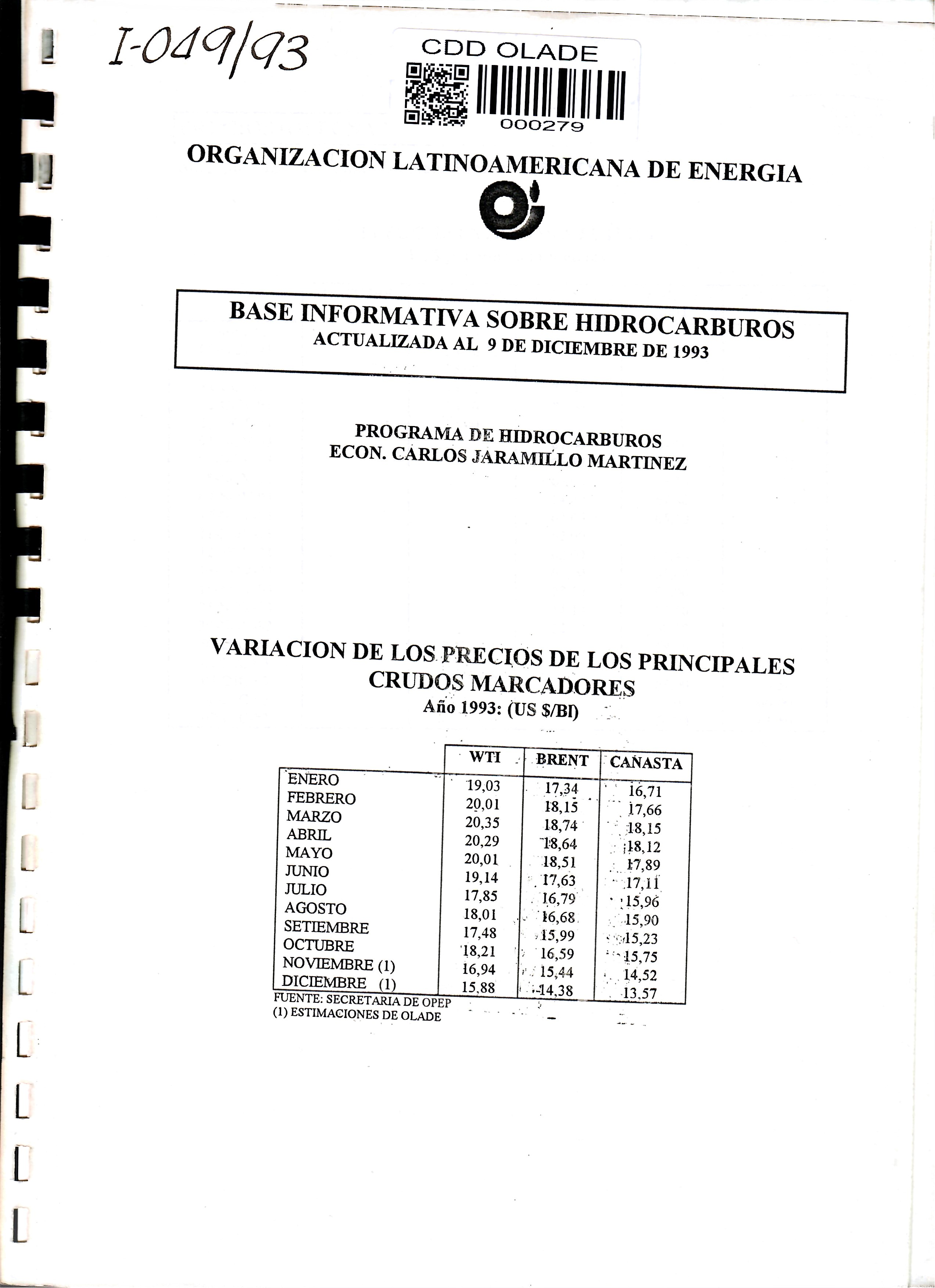BASE INFORMATIVA SOBRE HIDROCARBUROS ACTUALIZADA AL 9 DE DICIEMBRE DE 1993