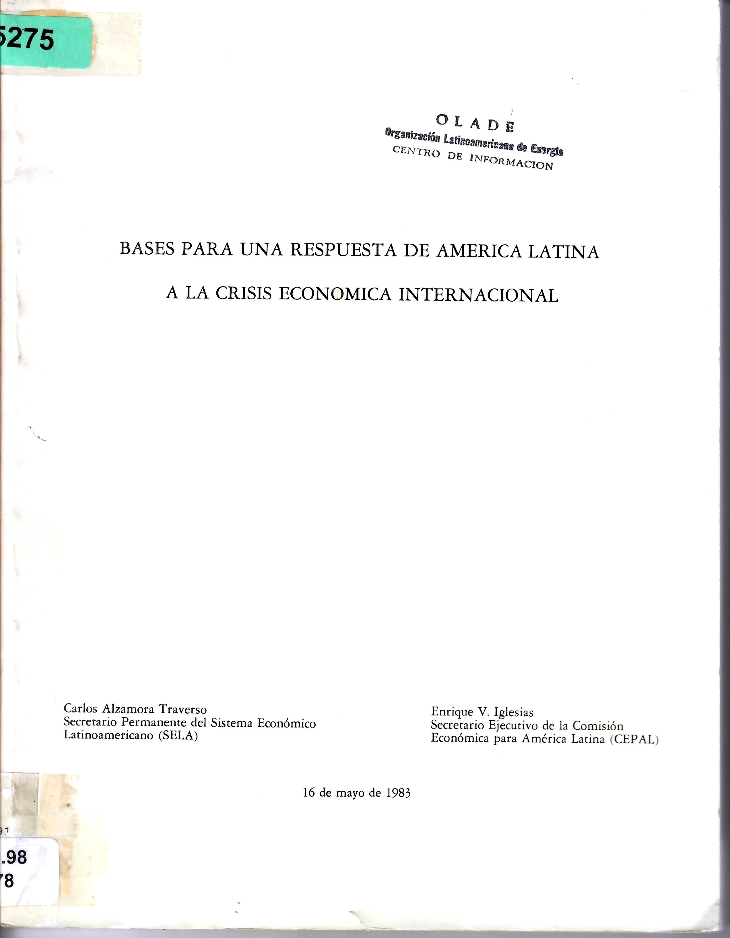 BASES PARA UNA RESPUESTA DE AMERICA LATINA A LA CRISIS ECONOMICA INTERNACIONAL