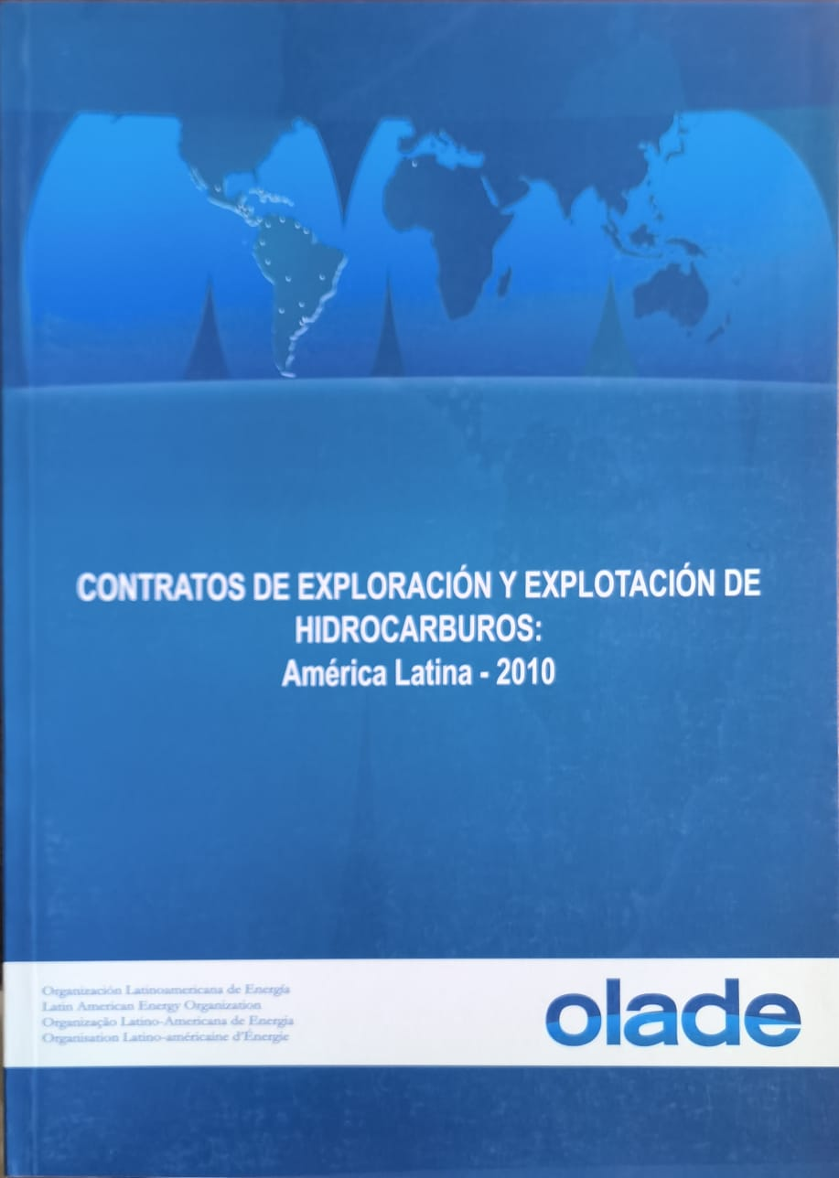 CONTRATOS DE EXPLORACIÓN Y EXPLOTACIÓN DE HIDROCARBUROS: América Latina - 2010