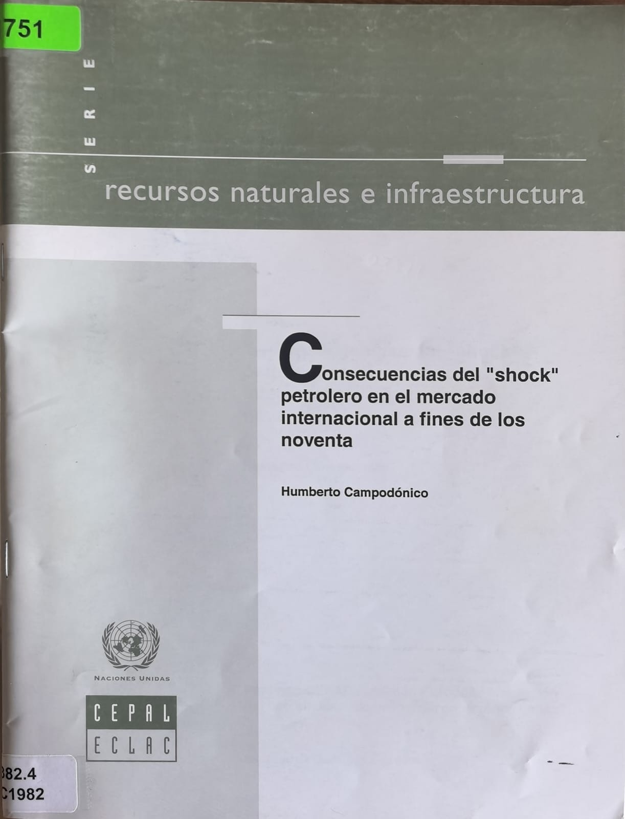 Consecuencias del "shock" petrolero en el mercado internacional a fines de los noventa