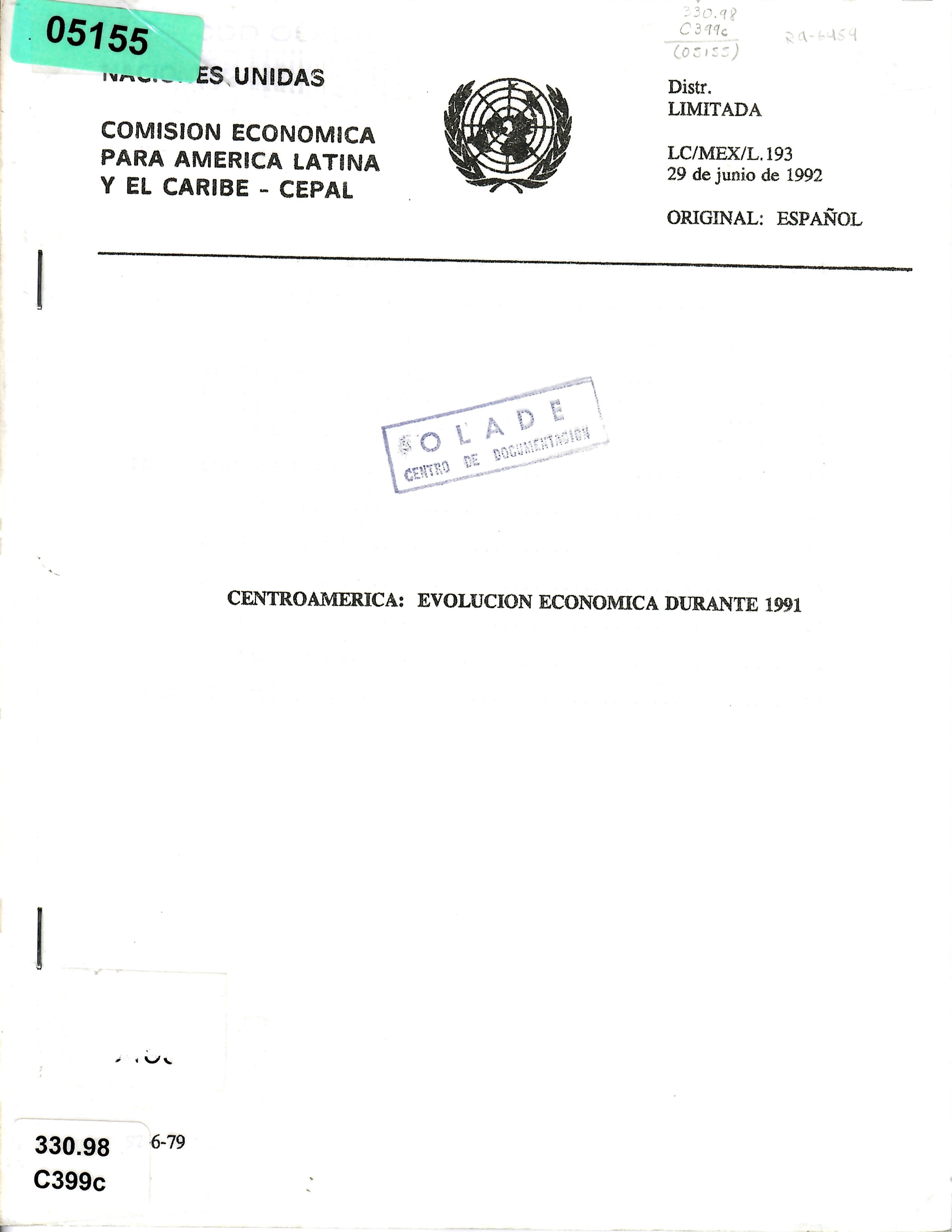 CENTROAMERICA: EVOLUCION ECONOMICA DURANTE 1991