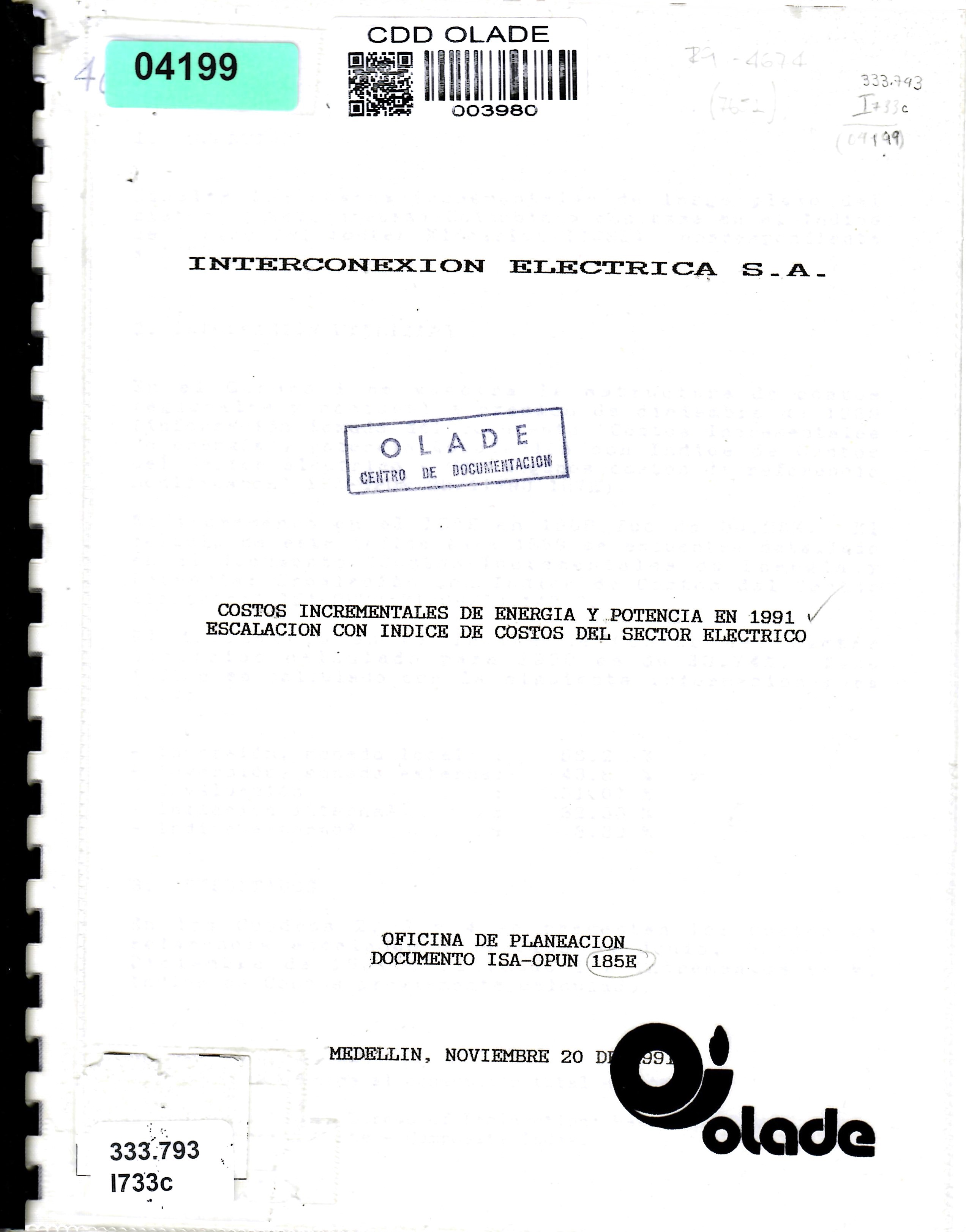 COSTOS INCREMENTALES DE ENERGIA Y POTENCIA EN 1991 ESCALACION CON INDICE DE COSTOS DEL SECTOR ELECTRICO