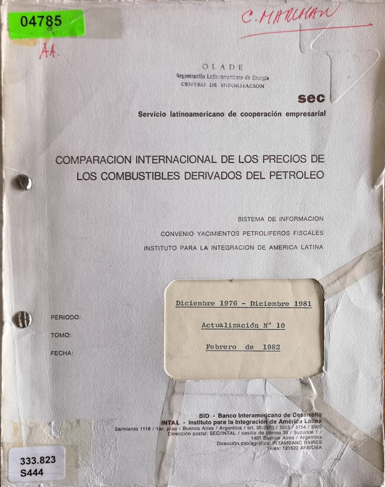 COMPARACION INTERNACIONAL DE LOS PRECIOS DE LOS COMBUSTIBLES DERIVADOS DEL PETROLEO