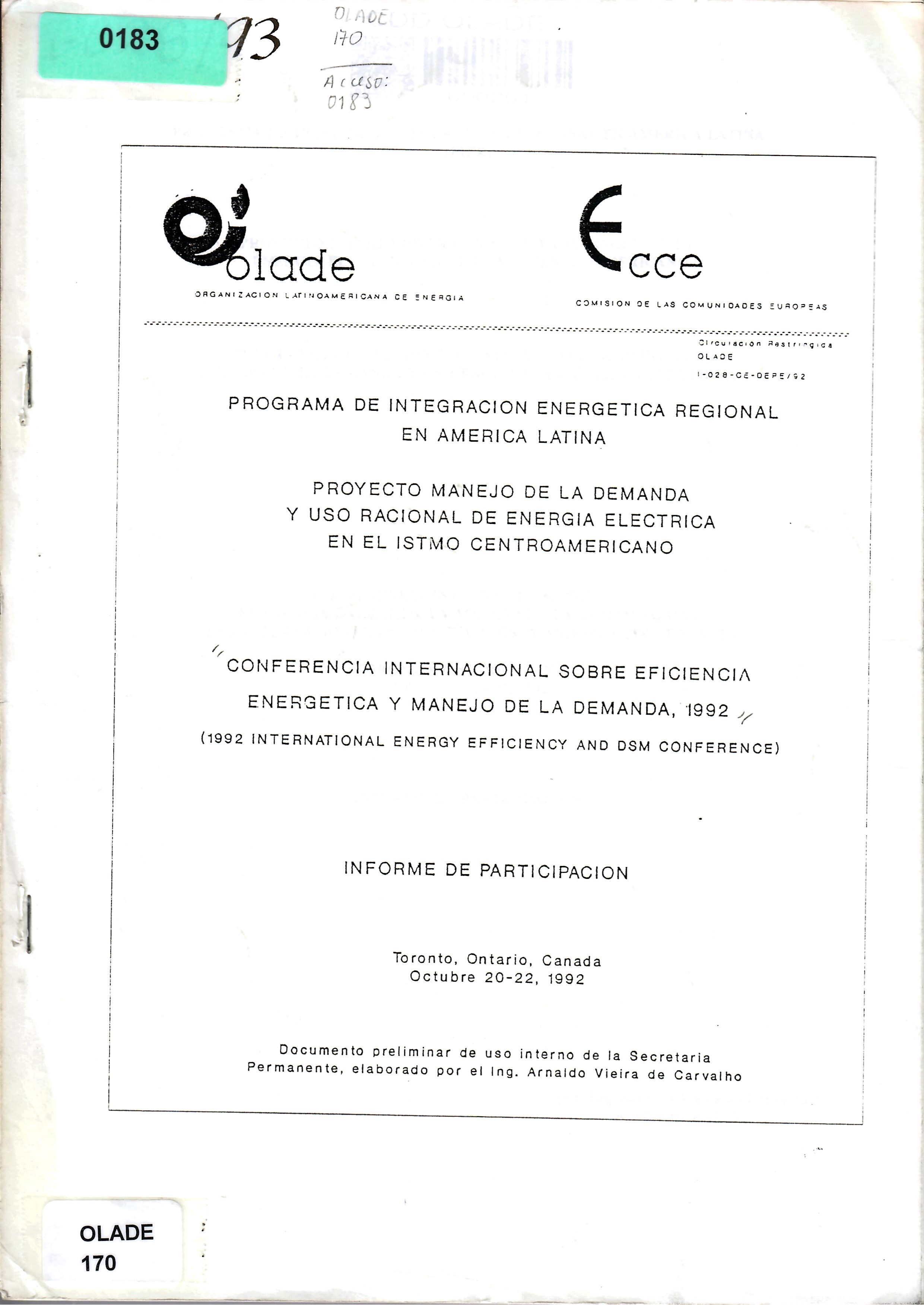 CONFERENCIA INTERNACIONAL SOBRE EFICIENCIA ENERGETICA Y MANEJO DE LA DEMANDA, 1992