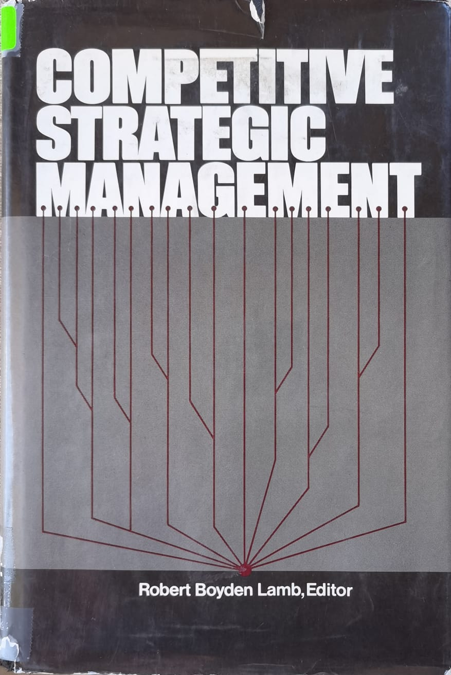 COMPETITIVE STRATEGIC MANAGEMENT