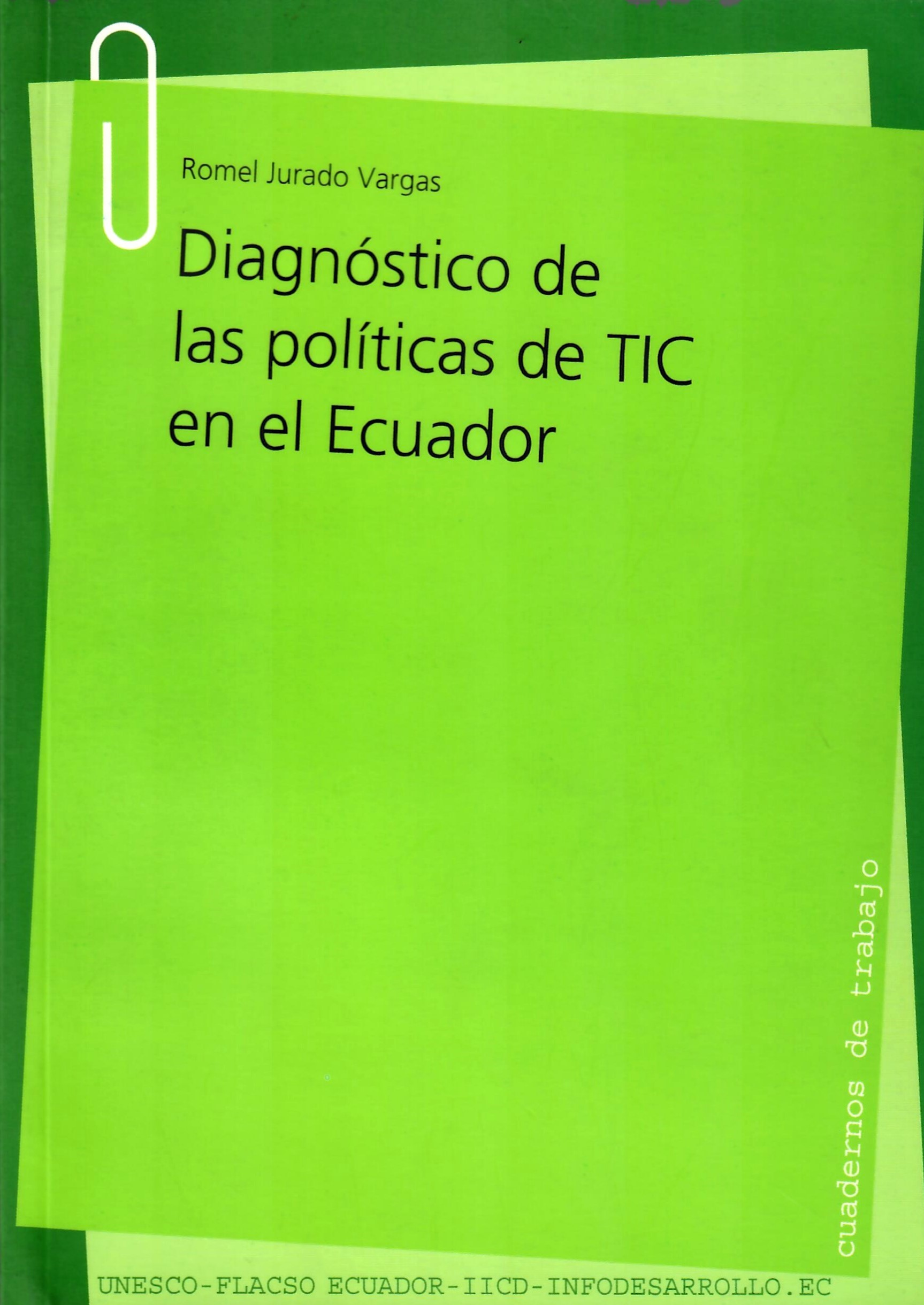 Diagnóstico de las políticas de TIC en el Ecuador