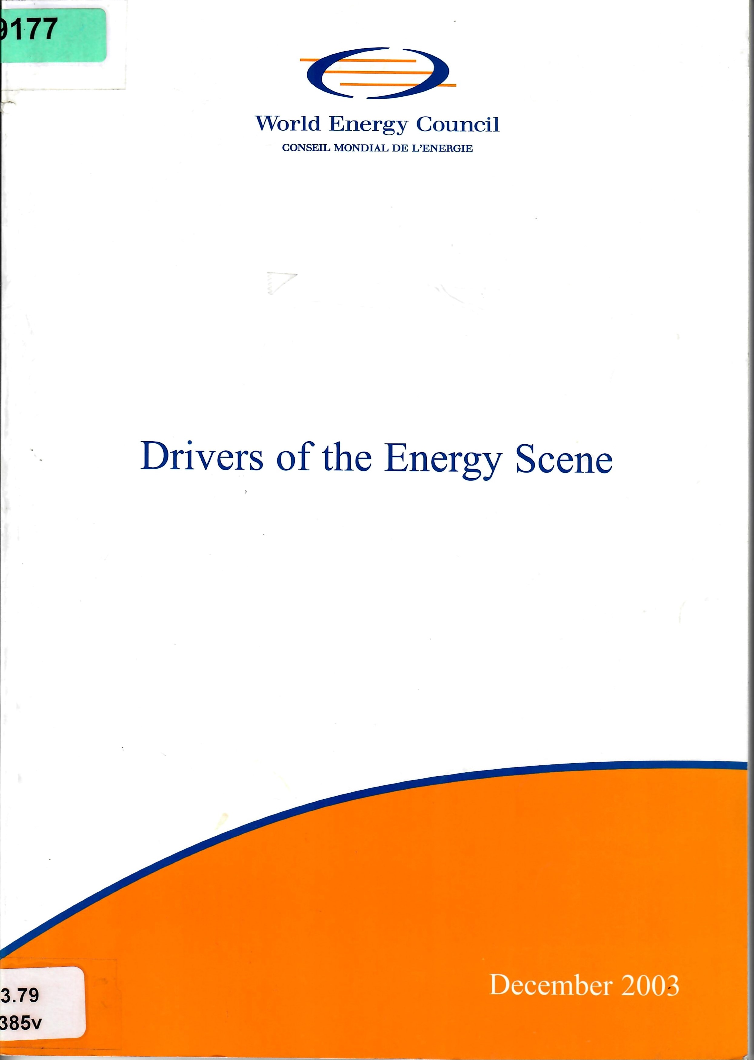Drivers of the Energy Scene