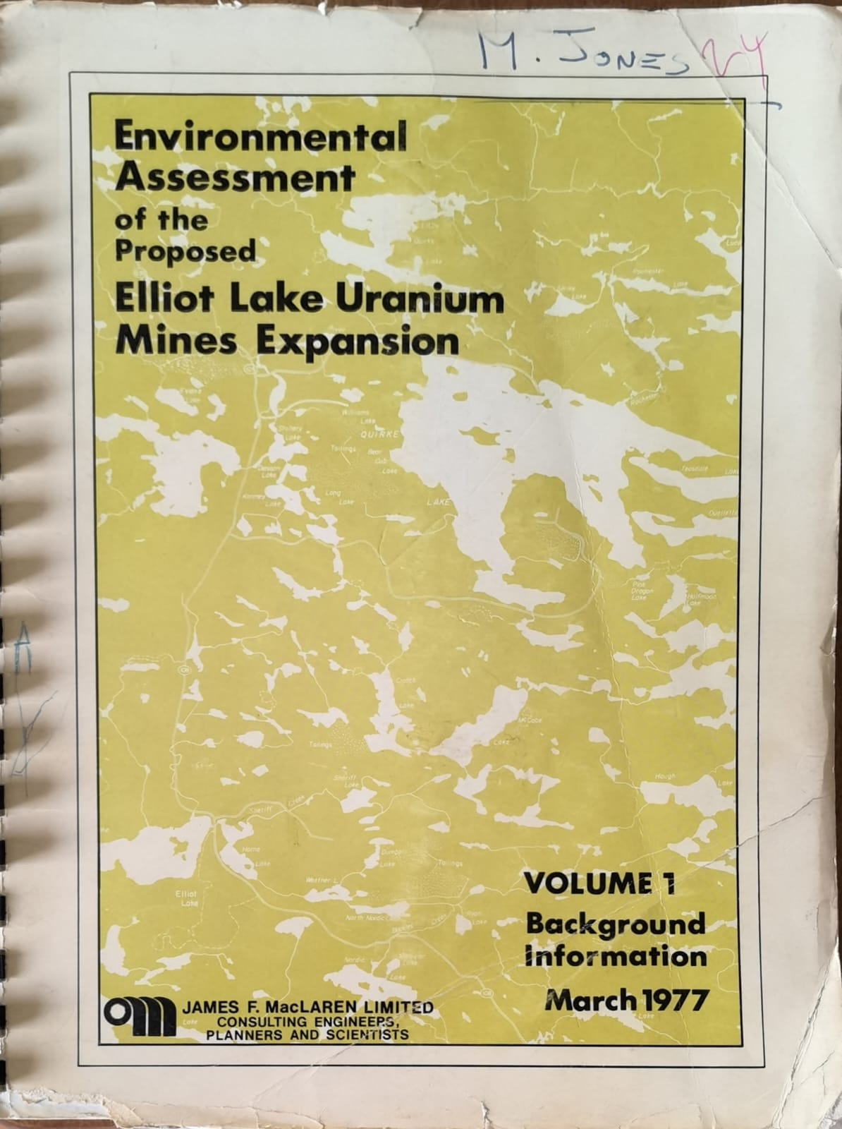 Environmental Assessment of the Proposed Elliot Lake Uranium Mines Expansion, Volume 1
