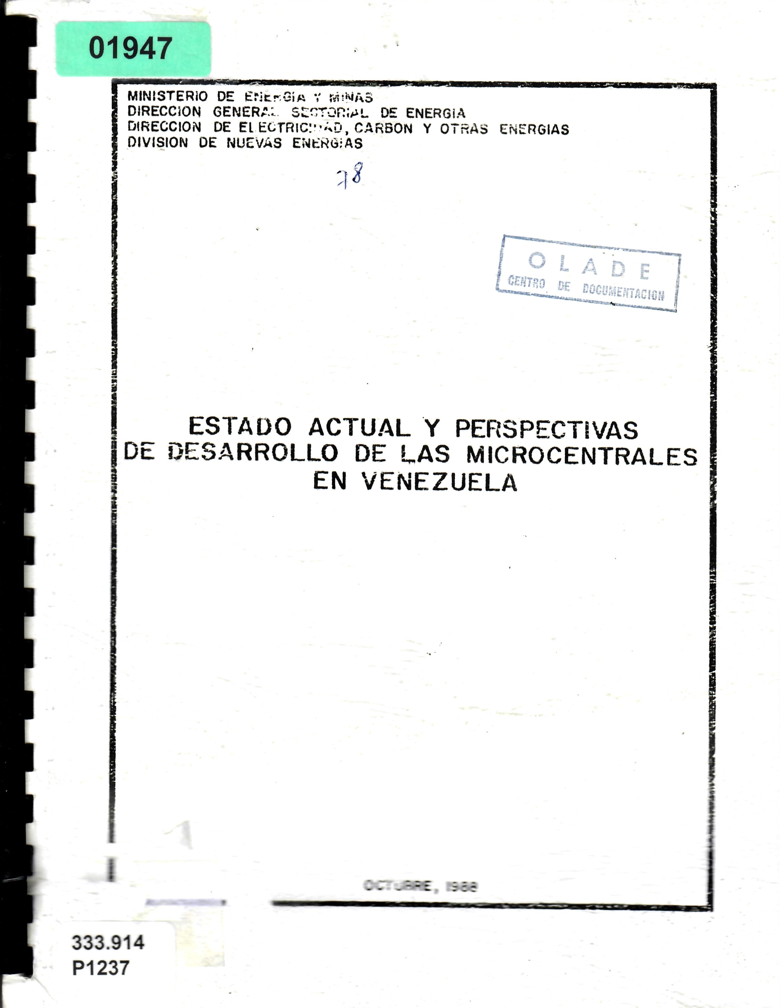 ESTADO ACTUAL Y PERSPECTIVAS DE DESARROLLO DE LAS MICROCENTRALES EN VENEZUELA