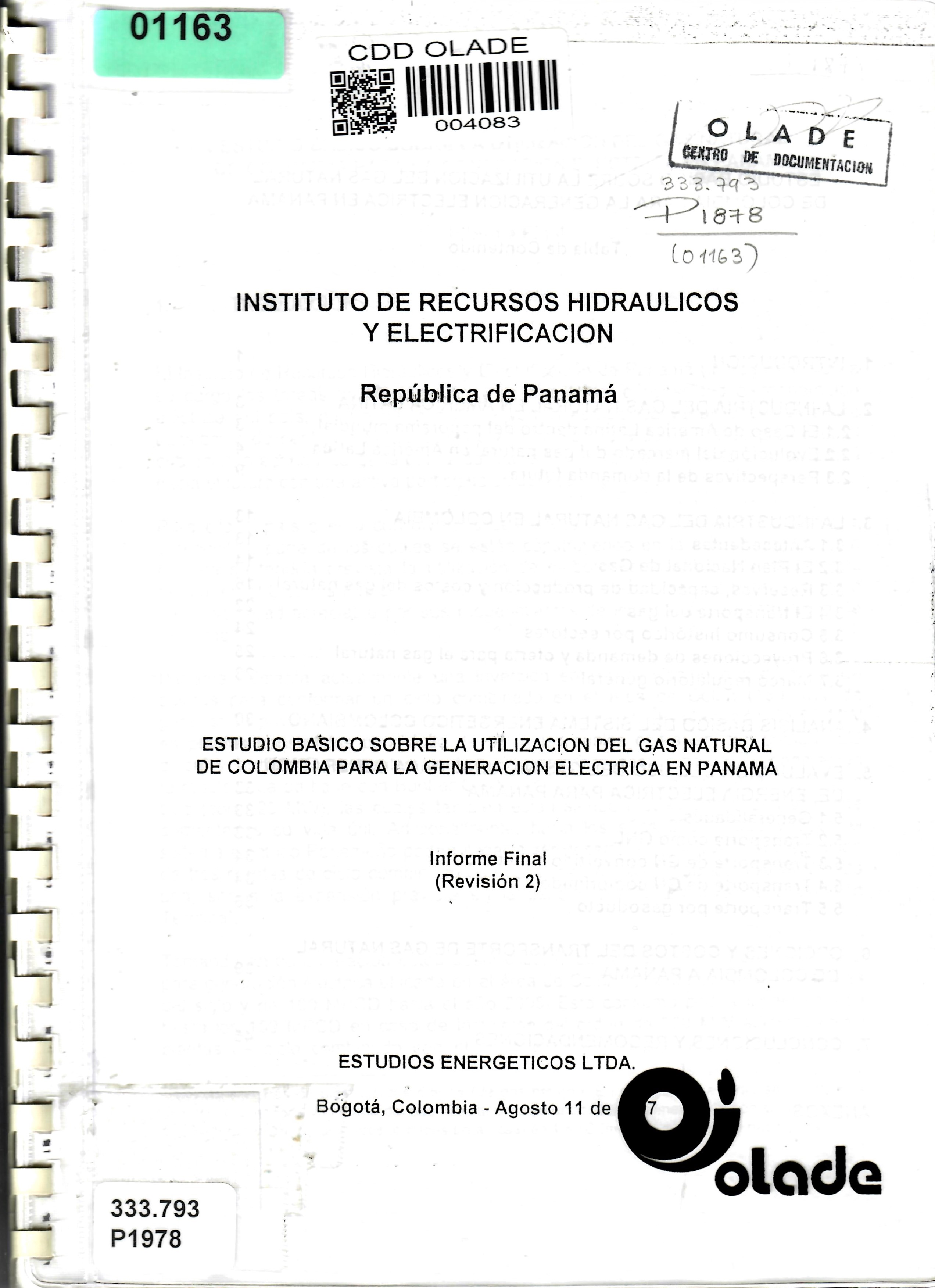 ESTUDIO BASICO SOBRE LA UTILIZACION DEL GAS NATURAL DE COLOMBIA PARA LA GENERACION ELECTRICA EN PANAMA