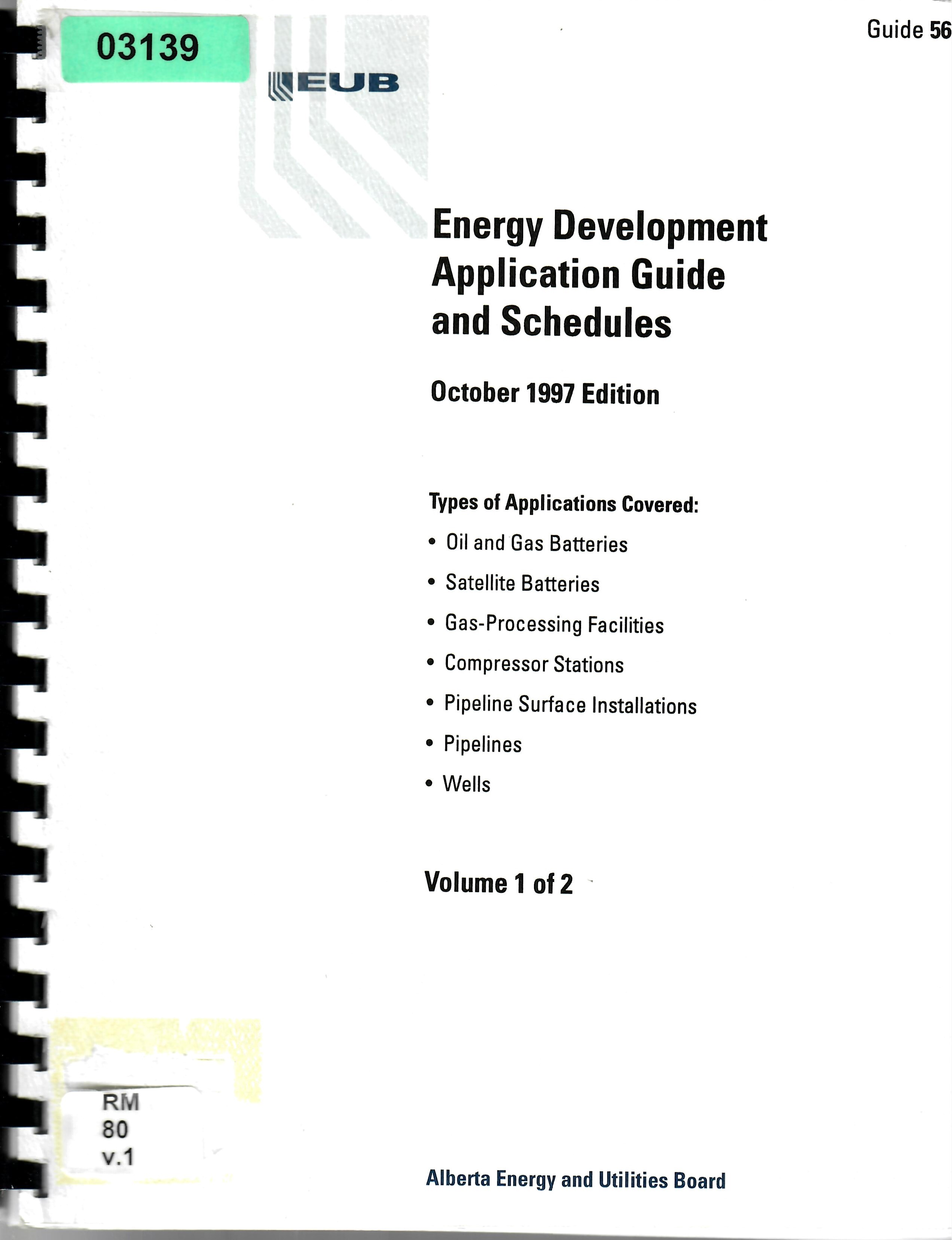 Energy Development Application Guide and Schedules Volume 1 of 2