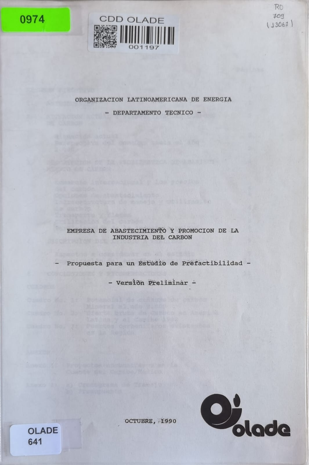 EMPRESA DE ABASTECIMIENTO Y PROMOCION DE LA INDUSTRIA DEL CARBON -Propuesta para un Estudio de Prefactibilidad - - Versión Preliminar -