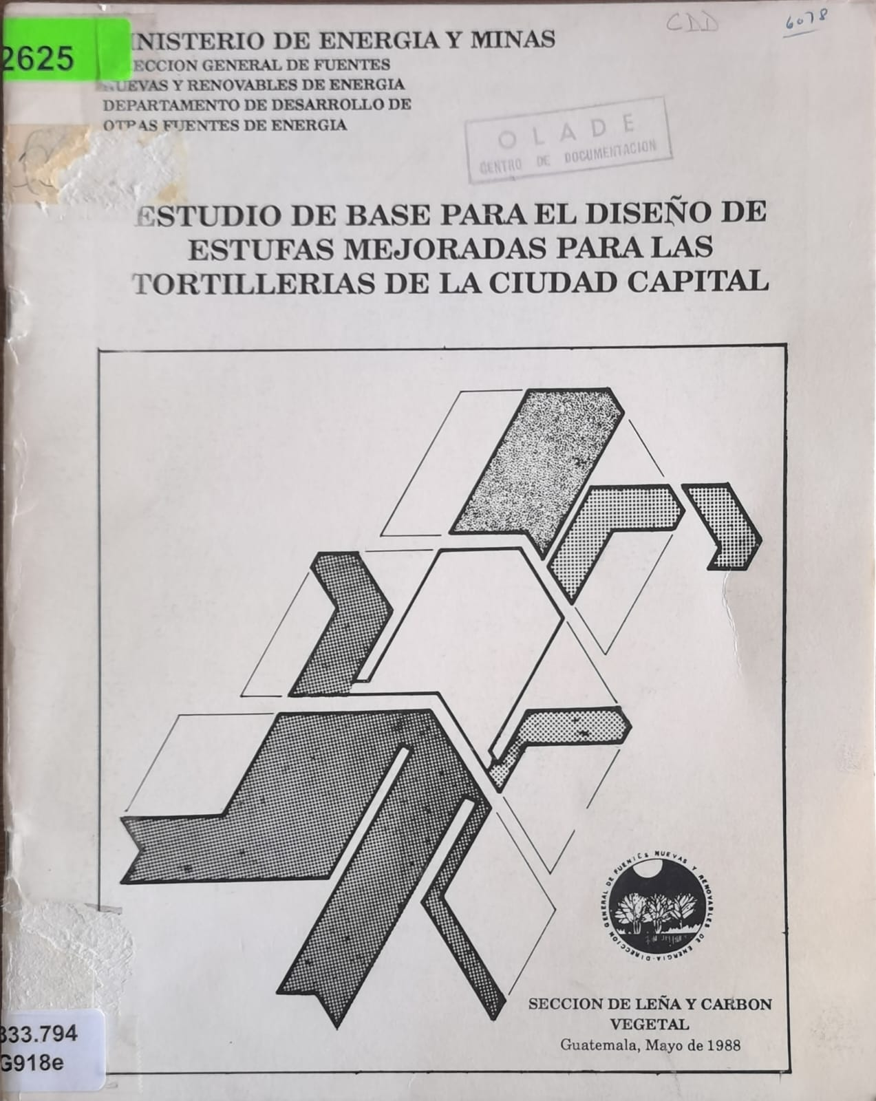 ESTUDIO DE BASE PARA EL DISEÑO DE ESTUFAS MEJORADAS PARA LAS TORTILLERIAS DE LA CIUDAD CAPITAL