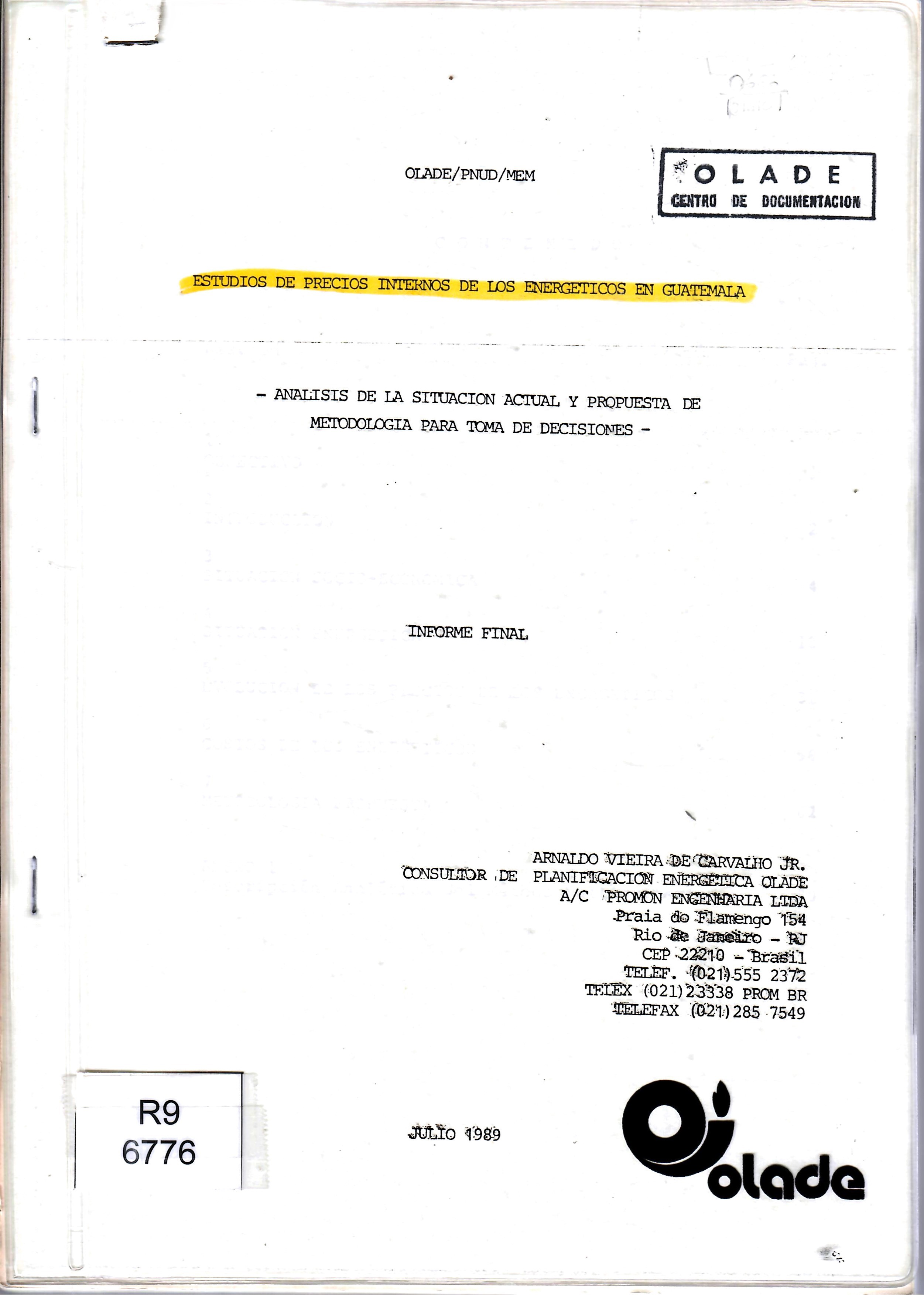 ESTUDIOS DE PRECIOS INTERNOS DE LOS ENERGETICOS EN GUATEMALA ANALISIS DE LA SITUACION ACIUAL Y PROPUESTA DE METODOLOGIA PARA TOMA DE DECISIONES INFORME FINAL