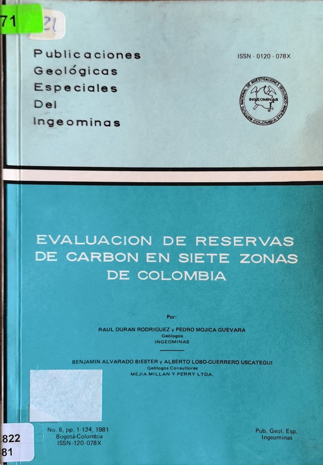 EVALUACION DE RESERVAS DE CARBON EN SIETE ZONAS DE COLOMBIA