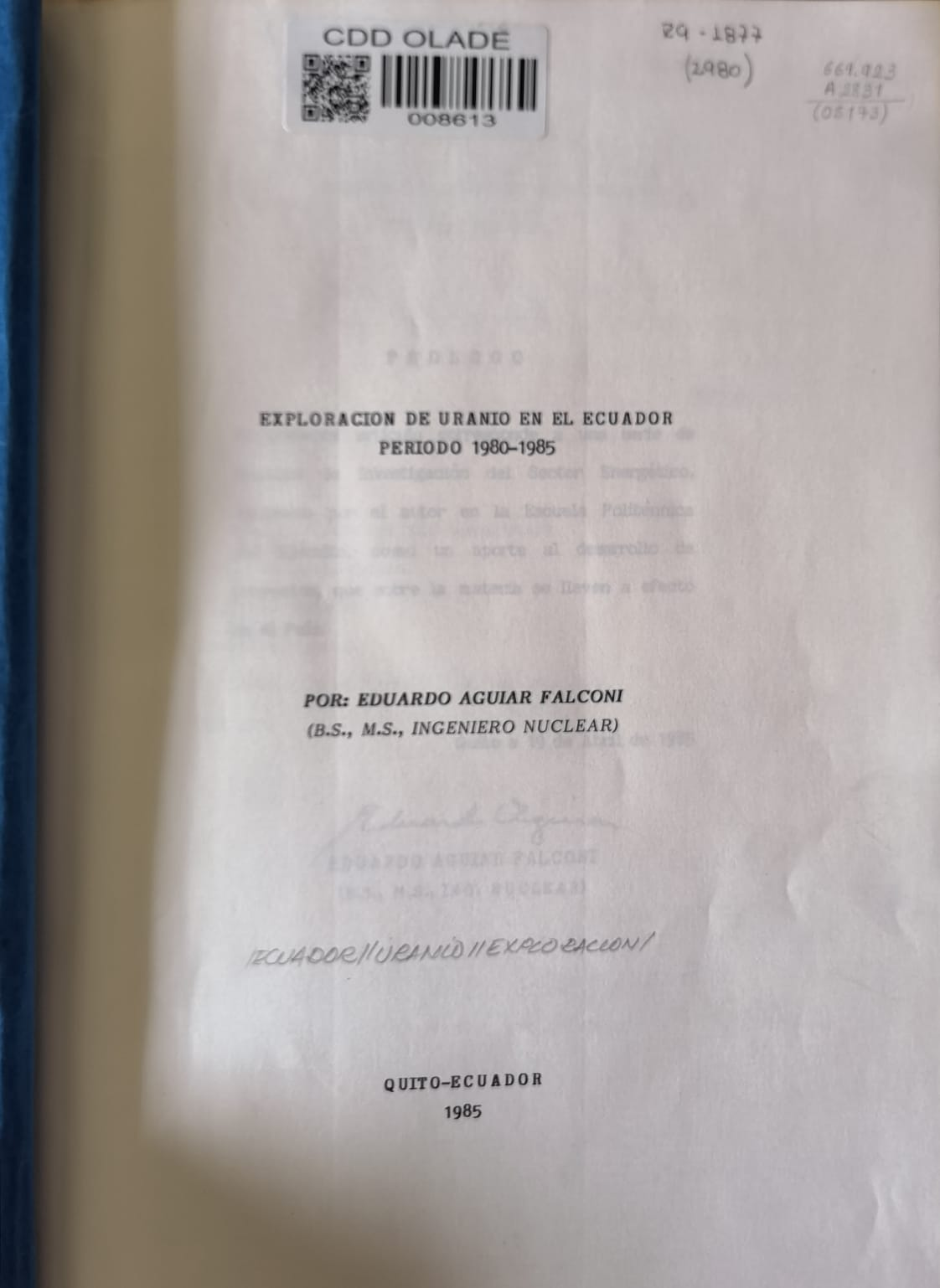 EXPLORACION DE URANIO EN EL ECUADOR - PERIODO 1980-1985