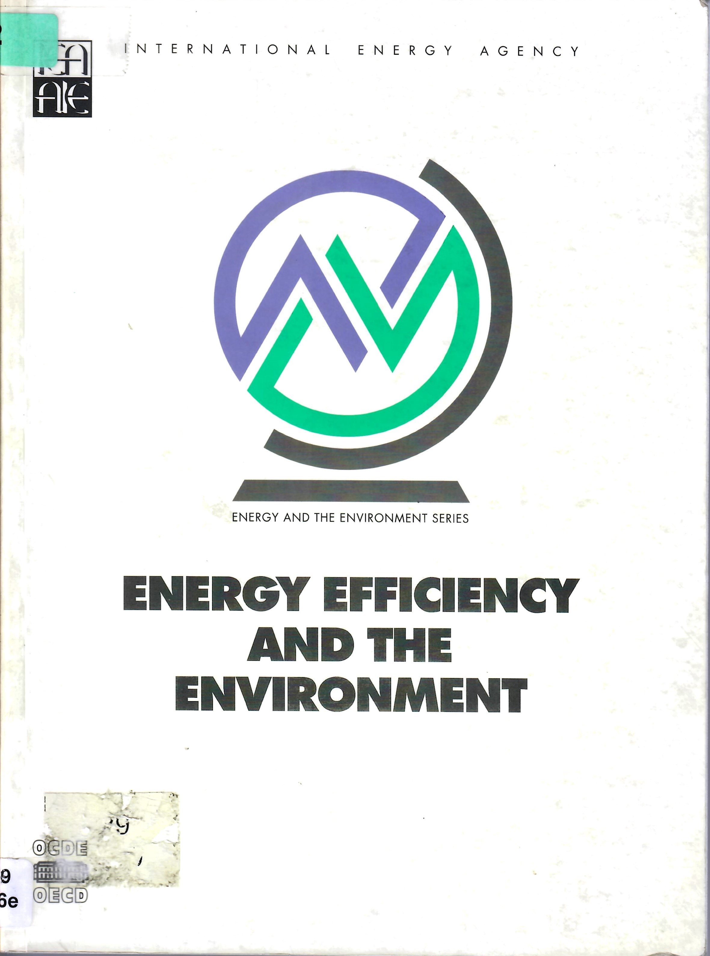 ENERGY EFFICIENCY AND THE ENVIRONMENT