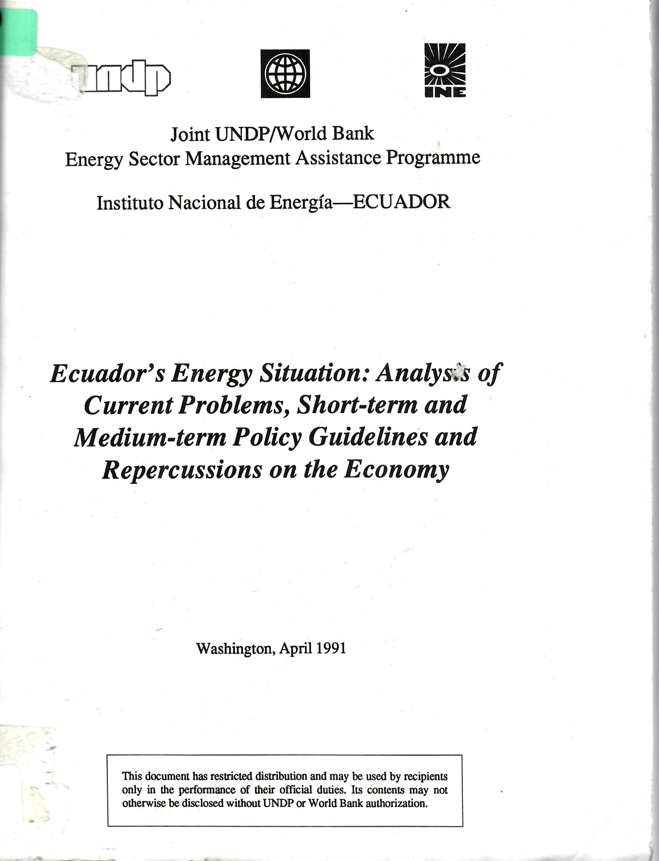 Ecuador's Energy Situation: Analysis of Current Problems, Short-term and Medium-term Policy Guidelines and Repercussions on the Economy