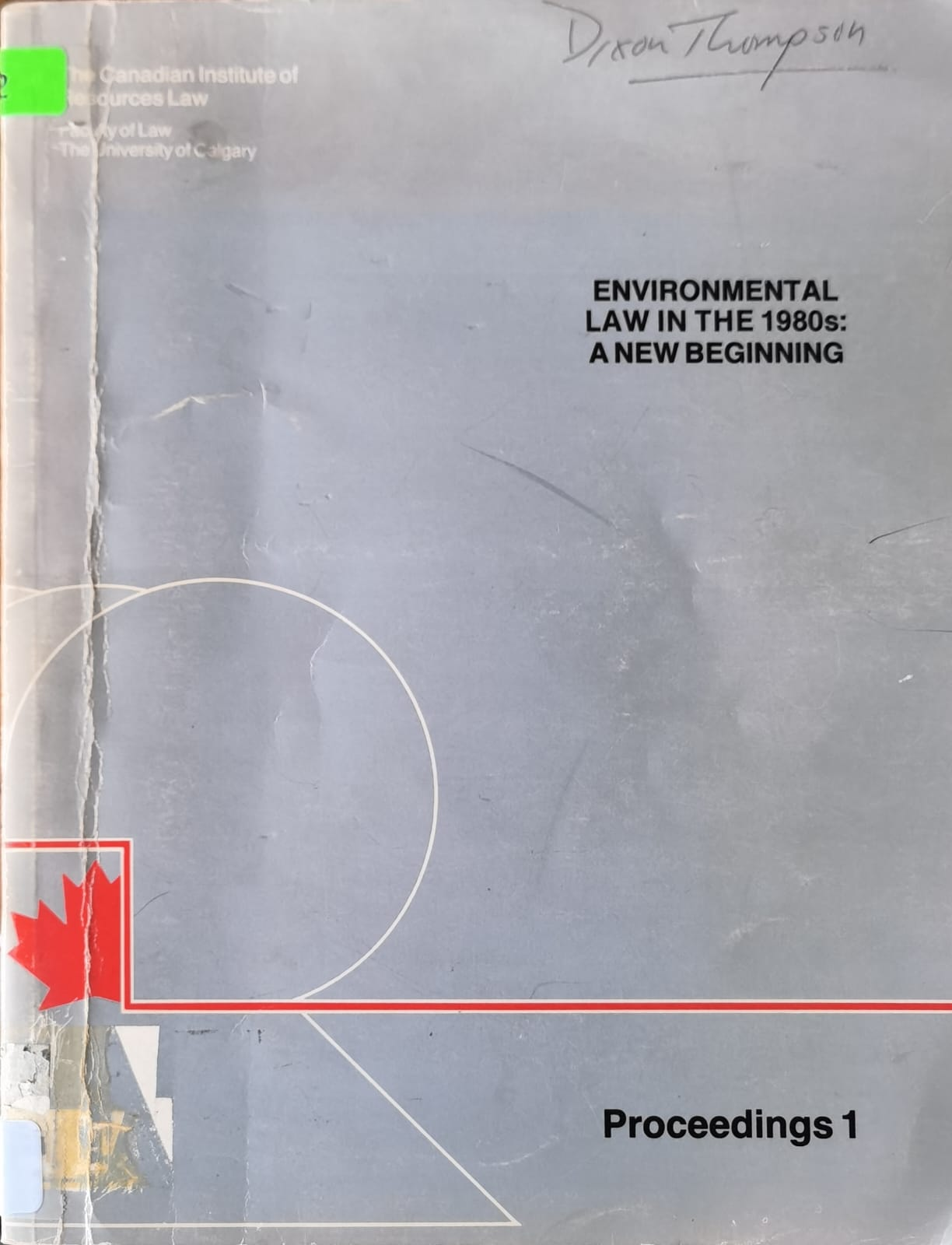 ENVIRONMENTAL LAW IN THE 1980s: A NEW BEGINNING