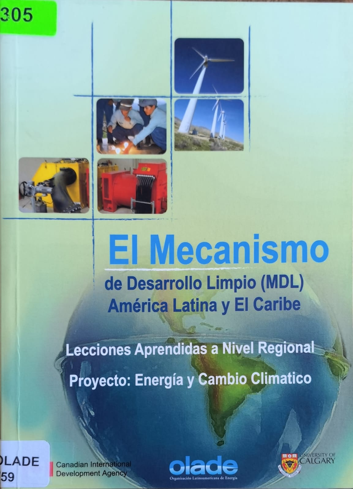 El Mecanismo de Desarrollo Limpio (MDL) en América Latina y El Caribe
