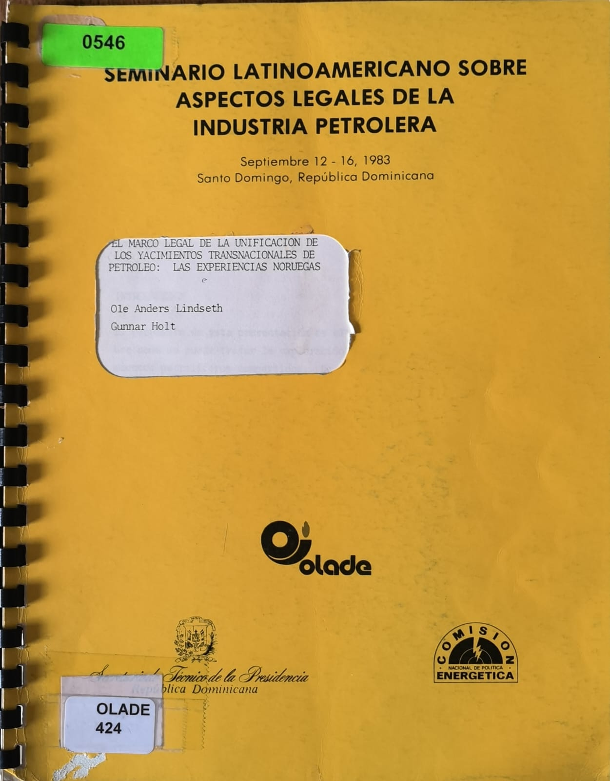 EL MARCO LEGAL DE LA UNIFICACION DE LOS YACIMIENTOS TRANSNACIONALES DE PETROLEO: LAS EXPERIENCIAS NORUEGAS