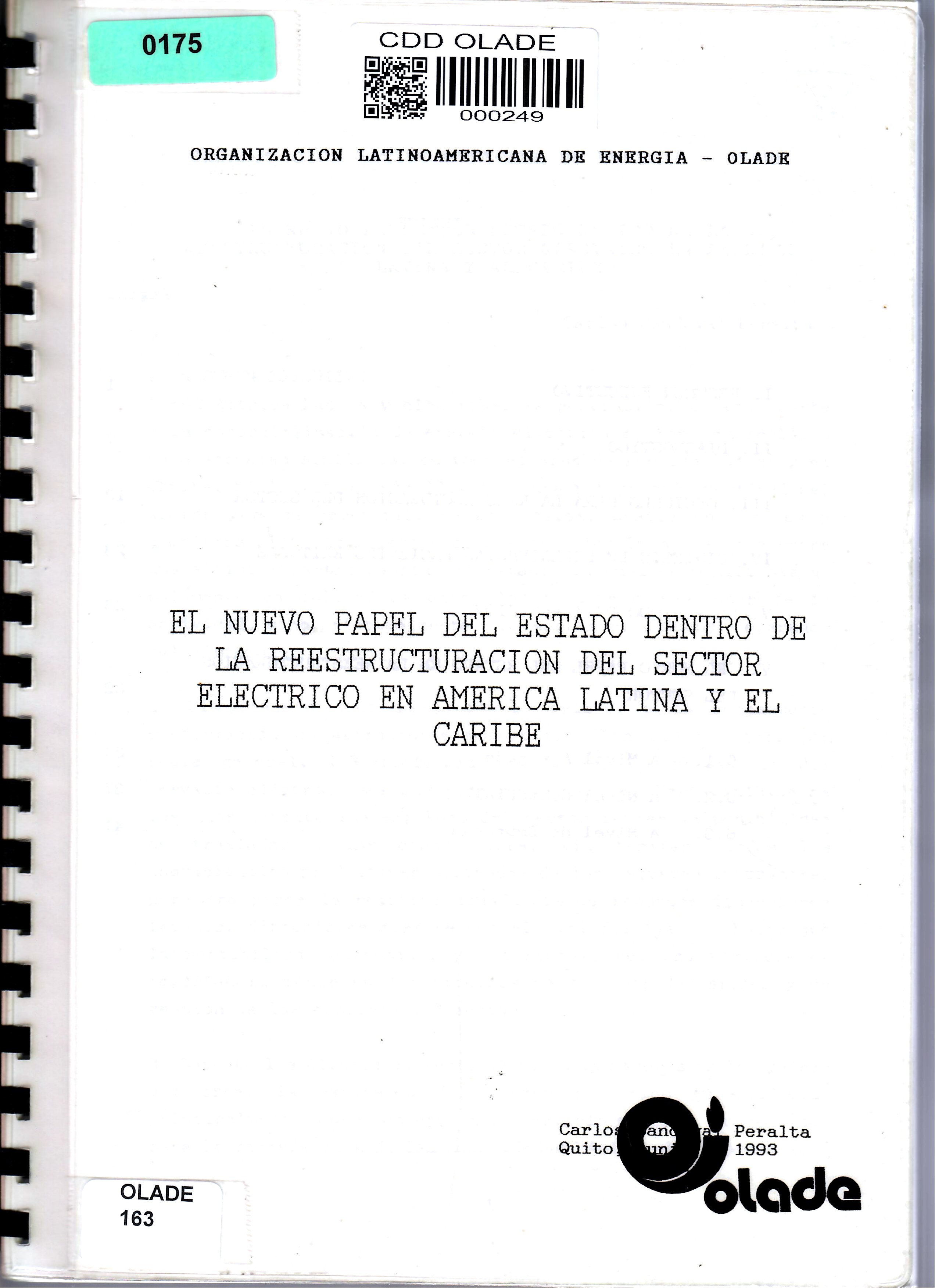 EL NUEVO PAPEL DEL ESTADO DENTRO DE LA REESTRUCTURACION DEL SECTOR ELECTRICO EN AMERICA LATINA Y EL CARIBE