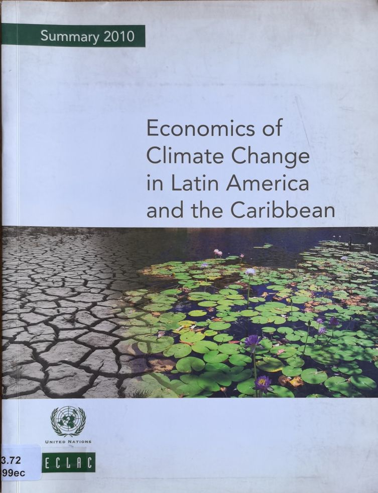 Economics of Climate Change in Latin America and the Caribbean