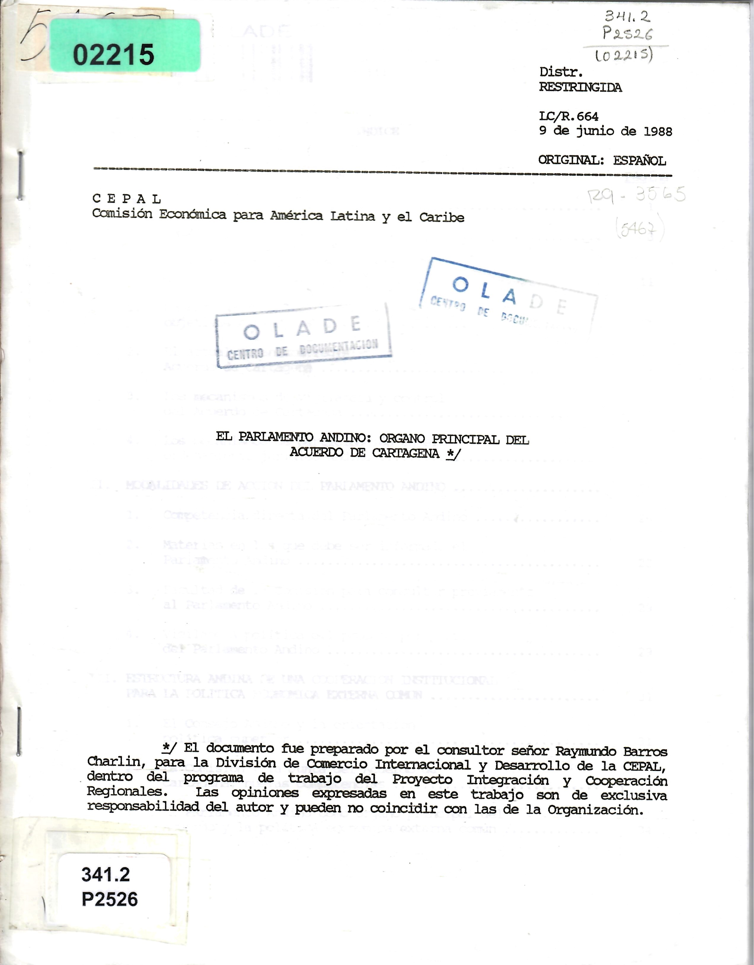 EL PARLAMENTO ANDINO: ORGANO PRINCIPAL DEL ACUERDO DE CARTAGENA */