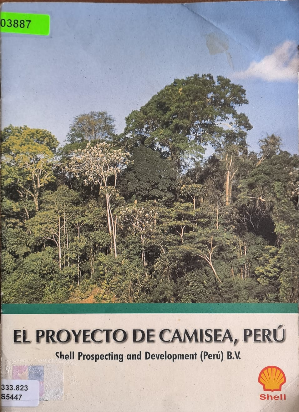 EL PROYECTO DE CAMISEA, PERÚ