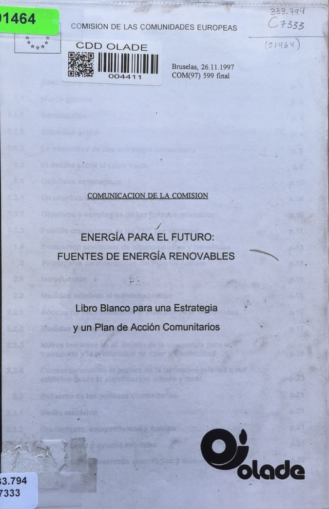 ENERGÍA PARA EL FUTURO: FUENTES DE ENERGÍA RENOVABLES Libro Blanco para una Estrategia y un Plan de Acción Comunitarios
