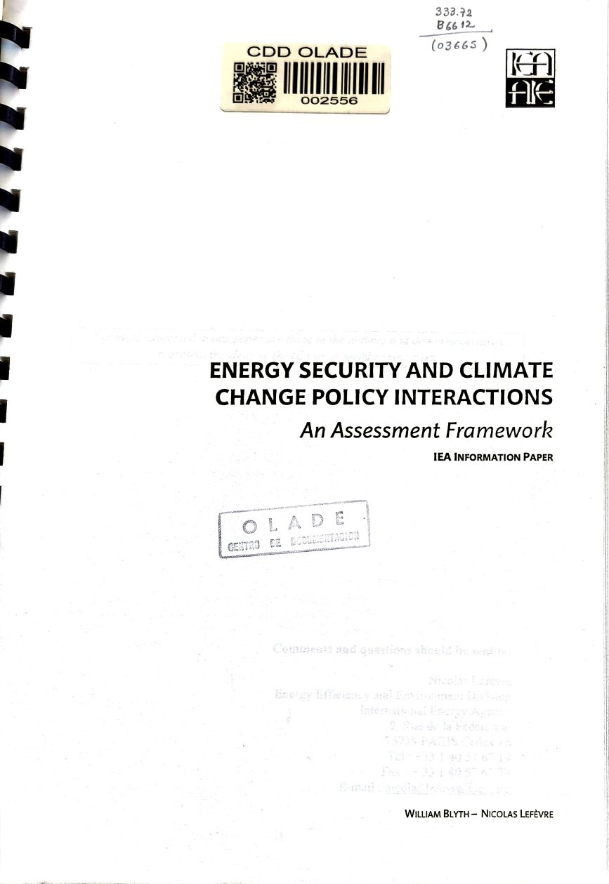 ENERGY SECURITY AND CLIMATE CHANGE POLICY INTERACTIONS: An Assessment Framework