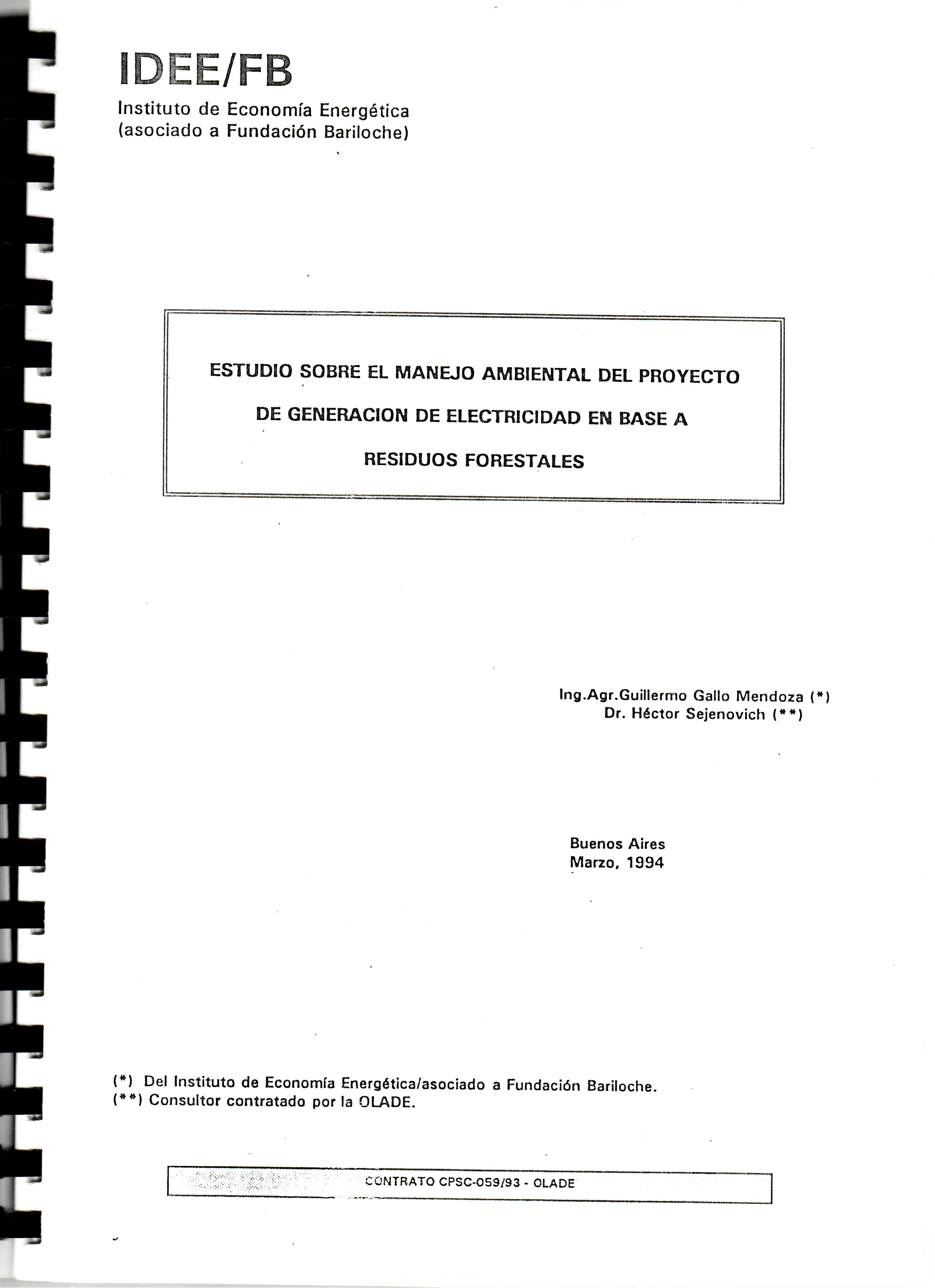 ESTUDIO SOBRE EL MANEJO AMBIENTAL DEL PROYECTO DE GENERACION DE ELECTRICIDAD EN BASE A RESIDUOS FORESTALES