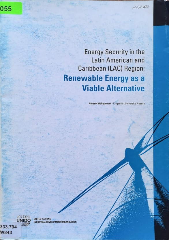 Energy Security in the Latin American and Caribbean (LAC) Region: Renewable Energy as a Viable Alternative