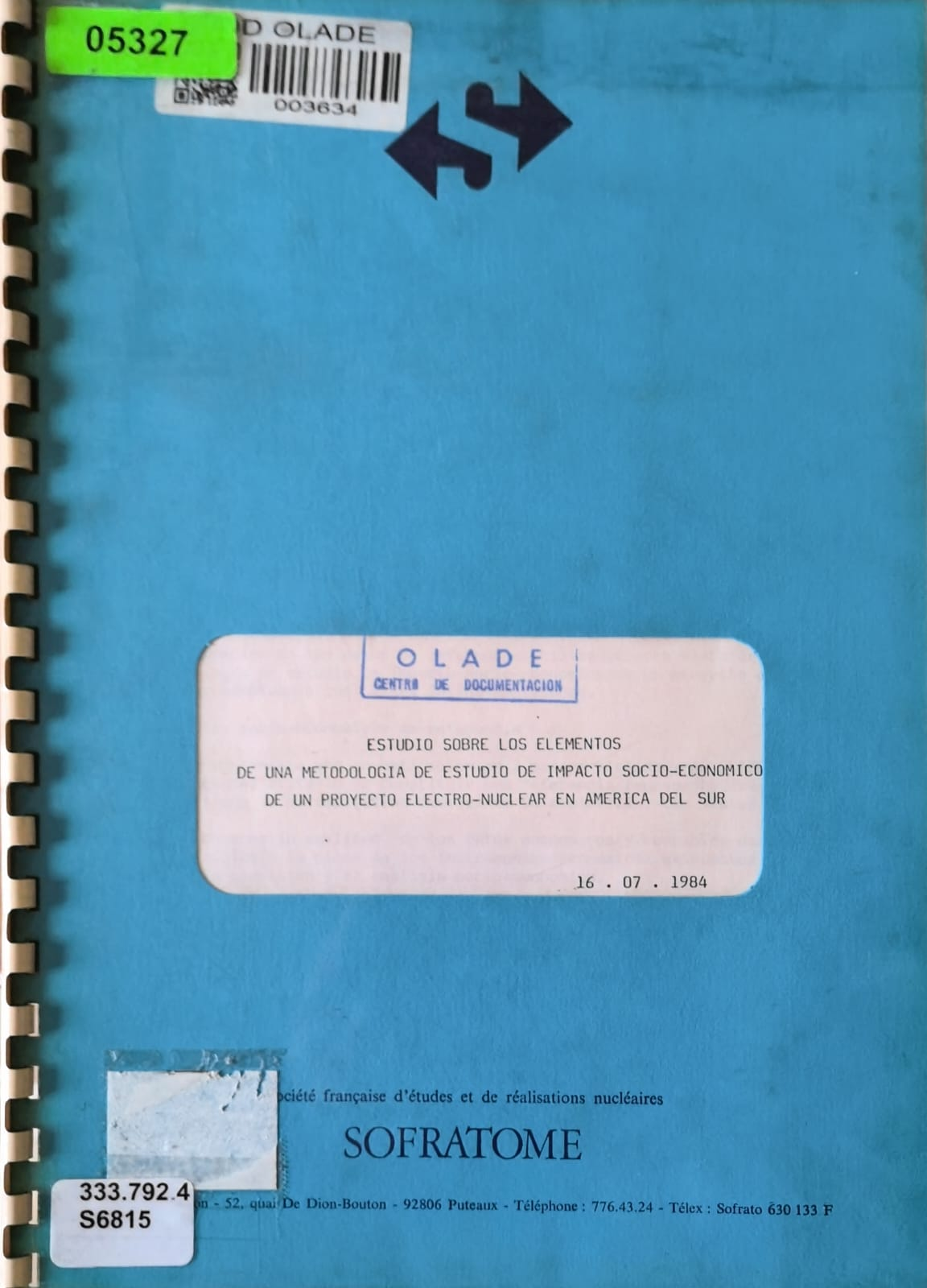 ESTUDIO SOBRE LOS ELEMENTOS DE UNA METODOLOGIA DE ESTUDIO DE IMPACTO SOCIO-ECONOMICO DE UN PROYECTO ELECTRO-NUCLEAR EN AMERICA DEL SUR