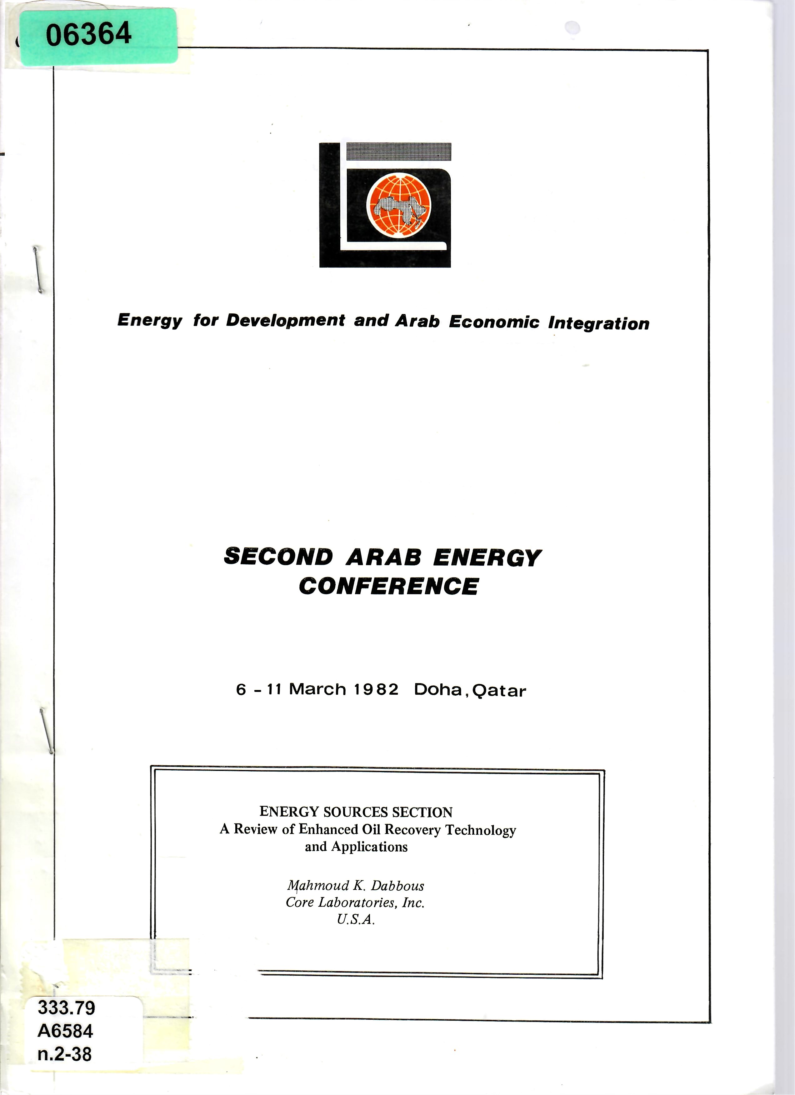 ENERGY SOURCES SECTION A Review of Enhanced Oil Recovery Technology and Applications