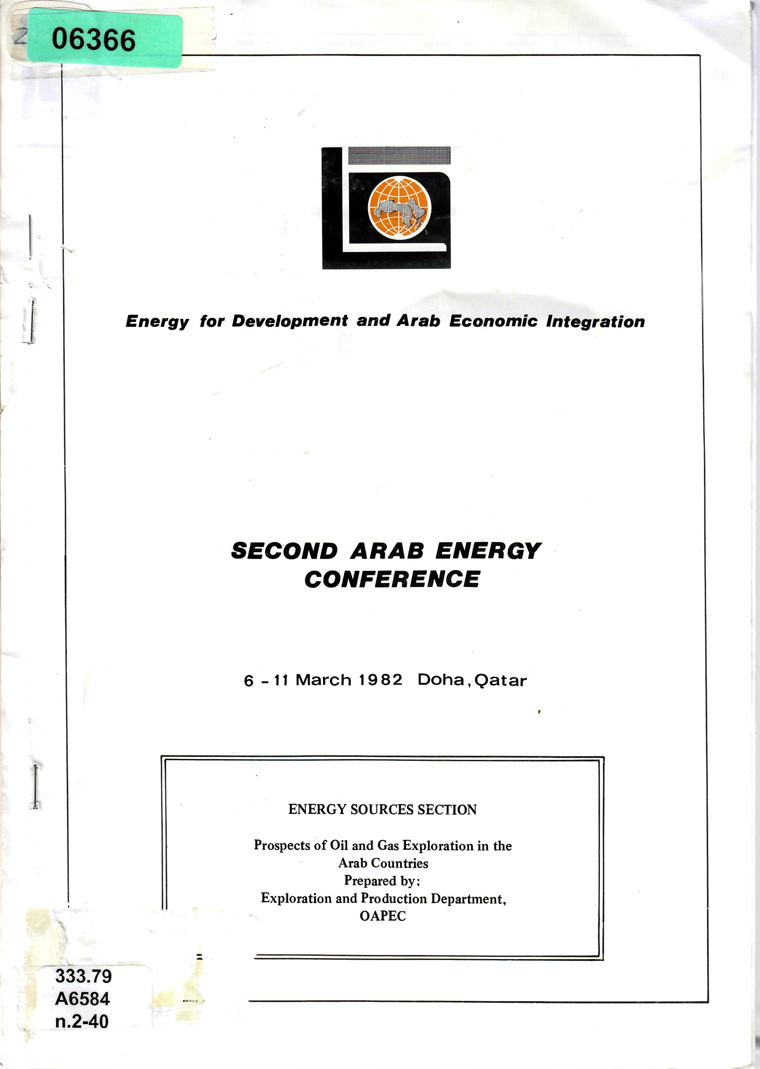ENERGY SOURCES SECTION Prospects of Oil and Gas Exploration in the Arab Countries