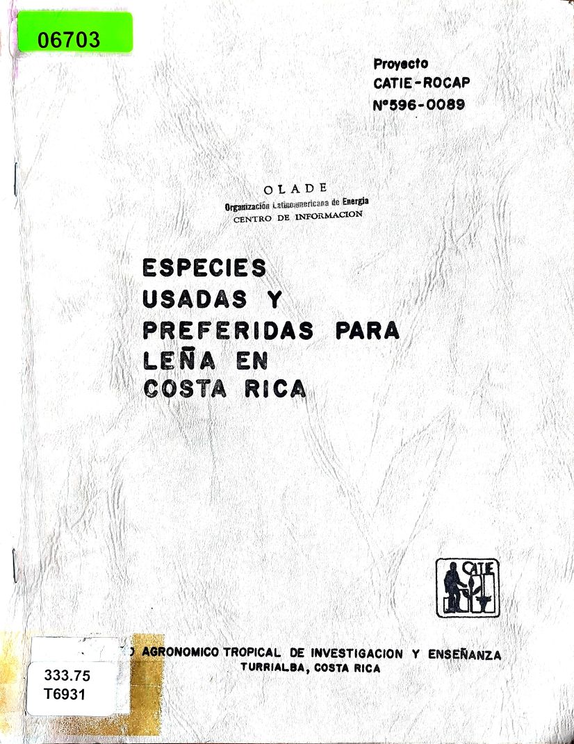 ESPECIES USADAS Y PREFERIDAS PARA LENA EN COSTA RICA